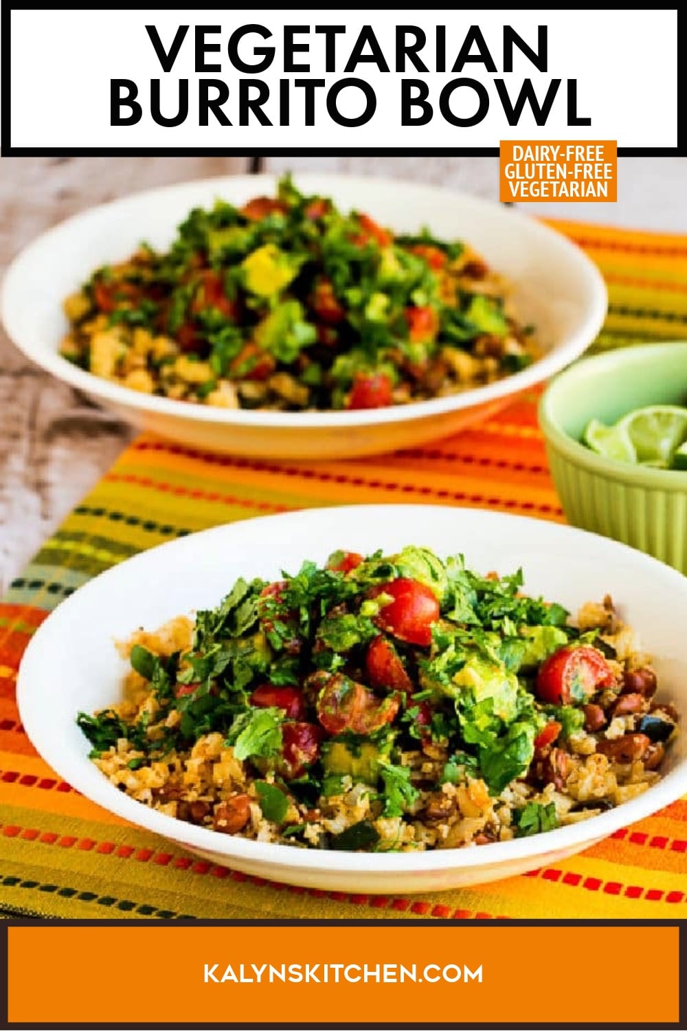 Pinterest image of Vegetarian Burrito Bowl