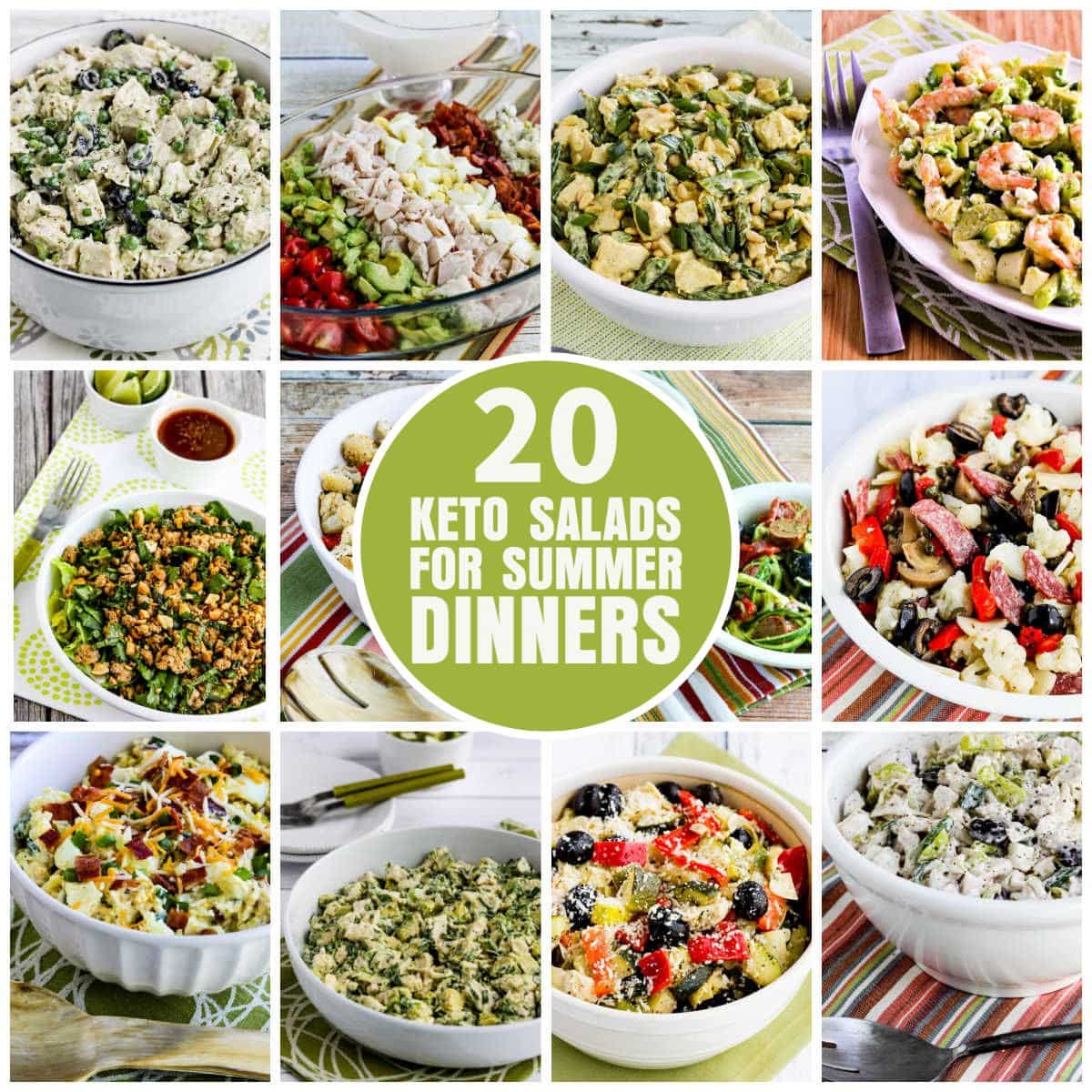 Square text overlay collage image of 20 Keto Salads for Summer Dinners showing featured recipes.