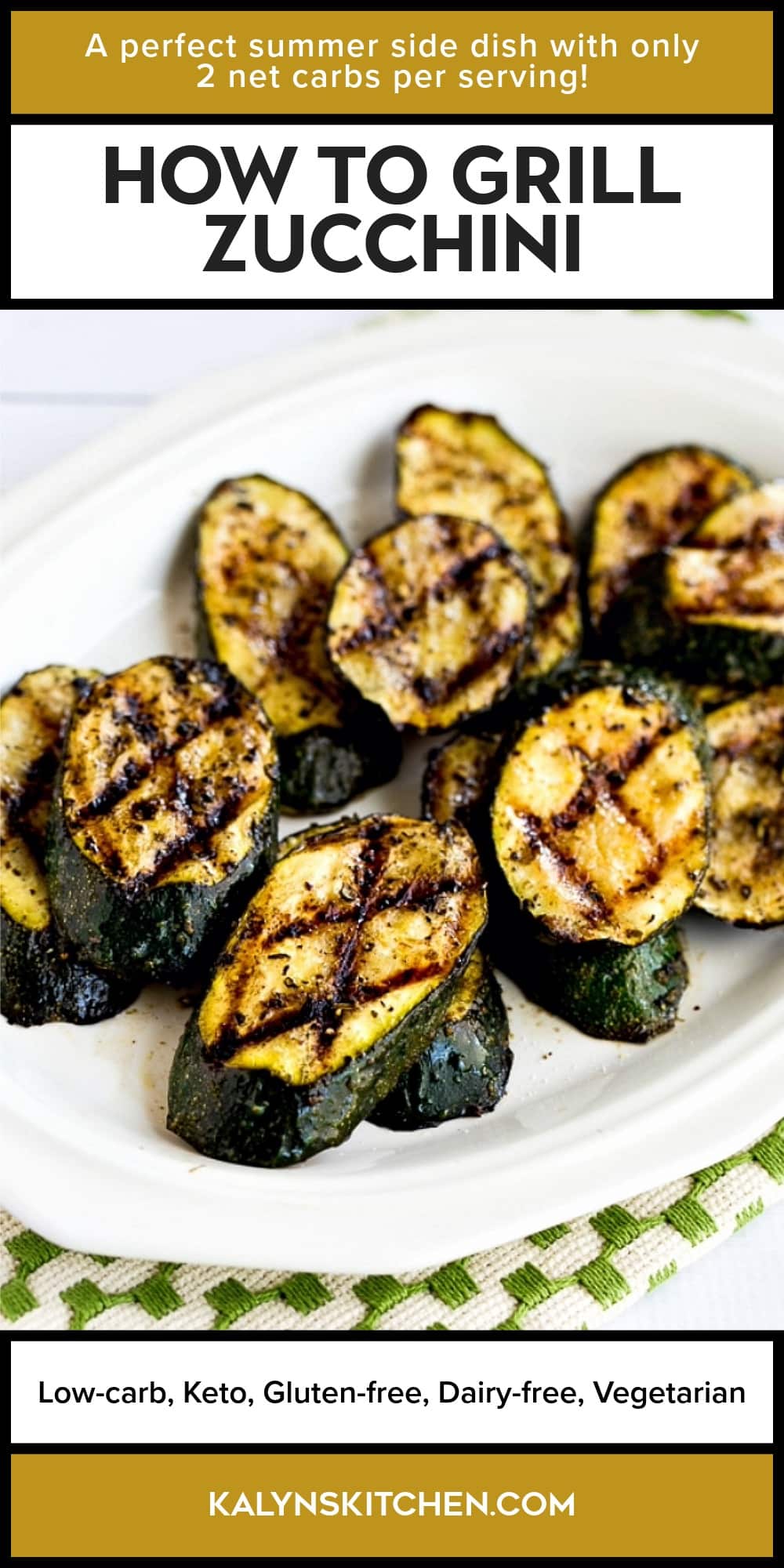 Pinterest image of How to Grill Zucchini