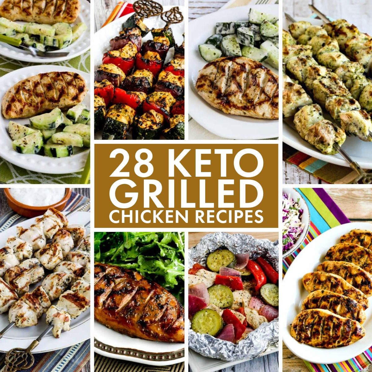 28 Keto Grilled Chicken Recipes test overlay collage showing featured recipes.