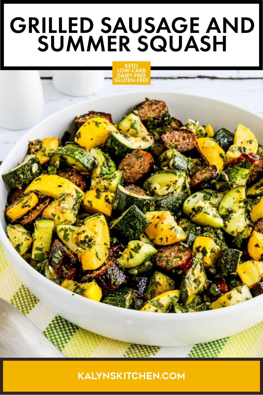 Pinterest image of Grilled Sausage and Summer Squash