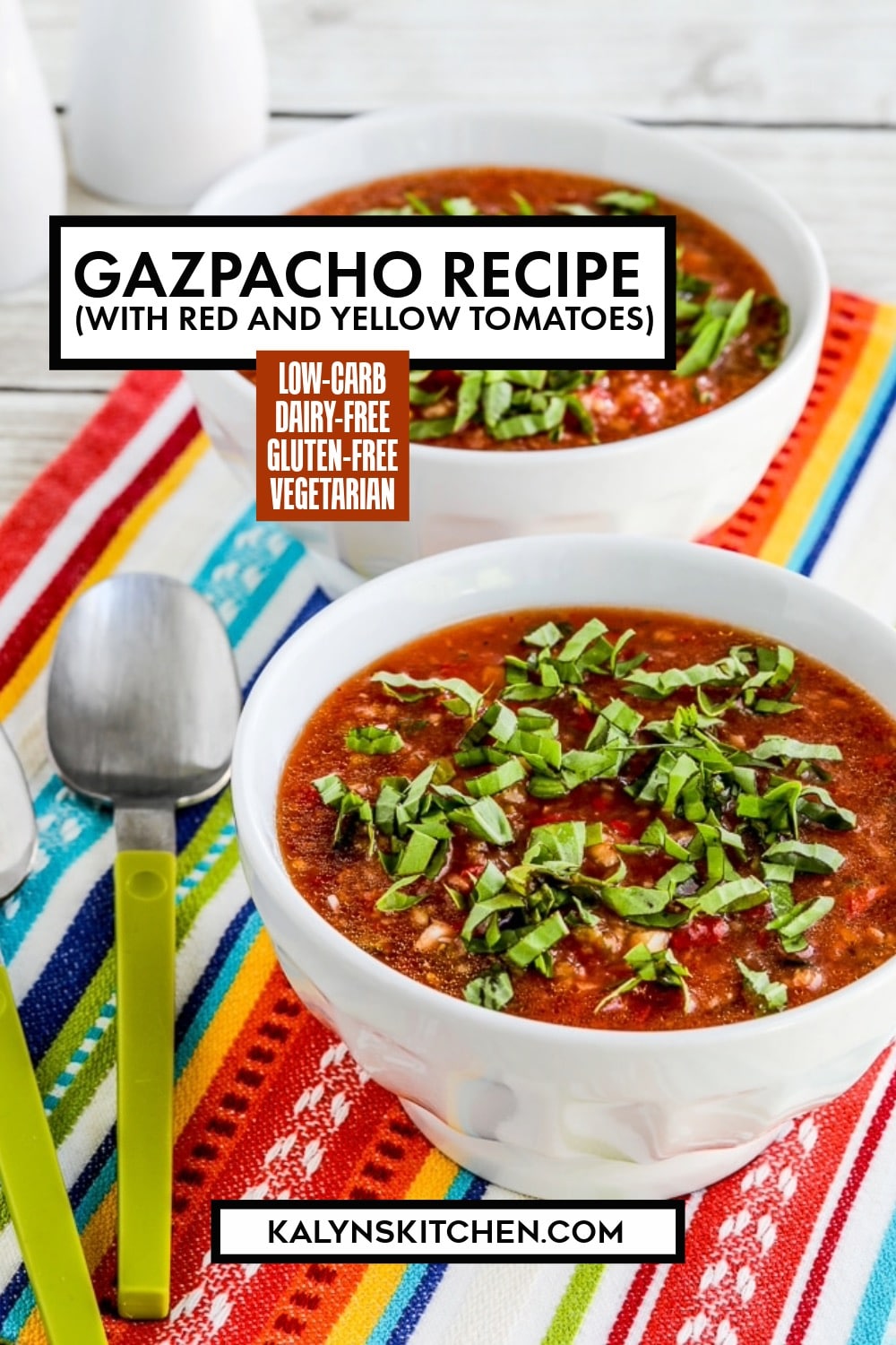 Pinterest image of Gazpacho Recipe (with Red and Yellow Tomatoes)
