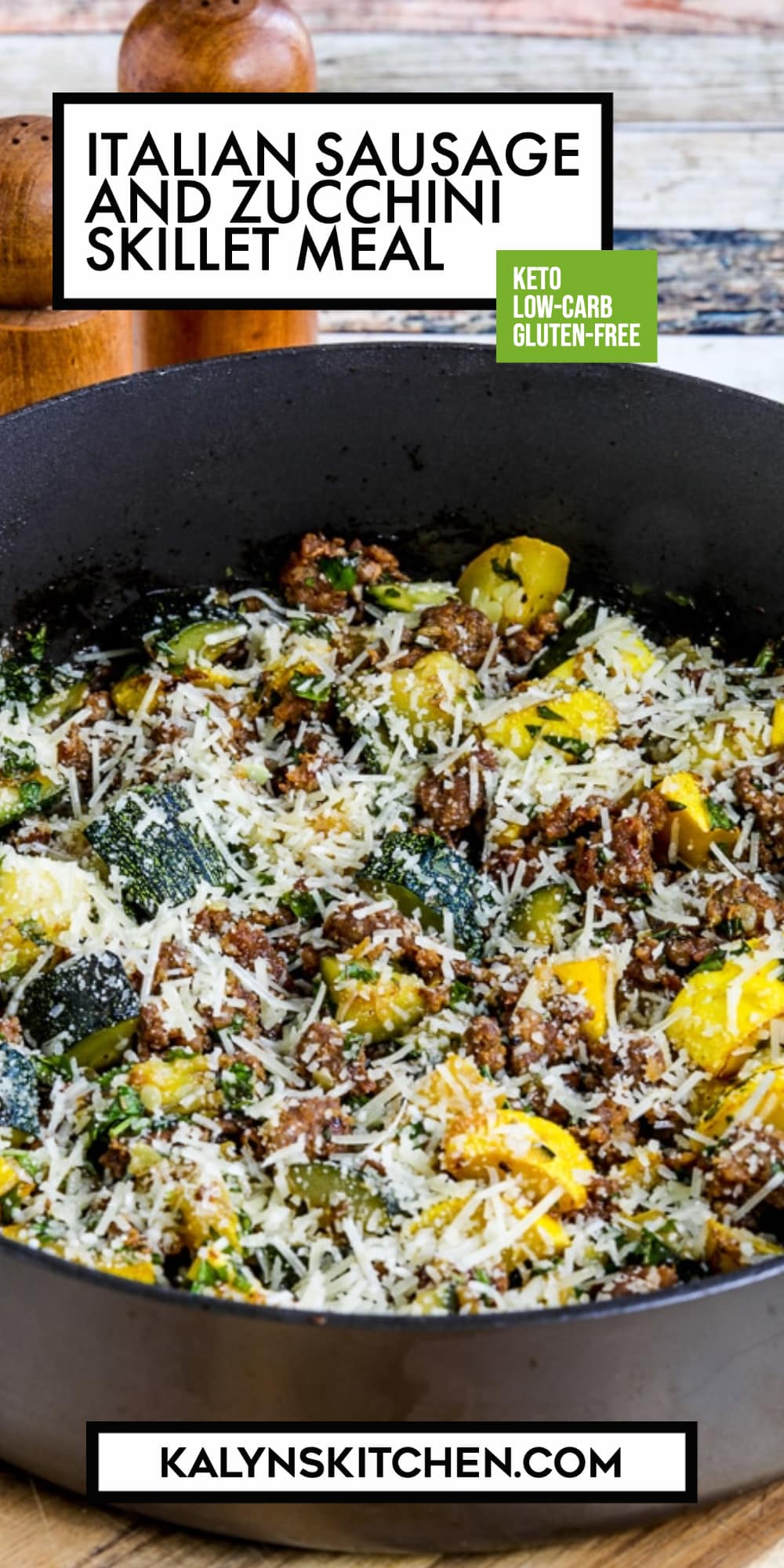 Pinterest image of Italian Sausage and Zucchini Skillet Meal