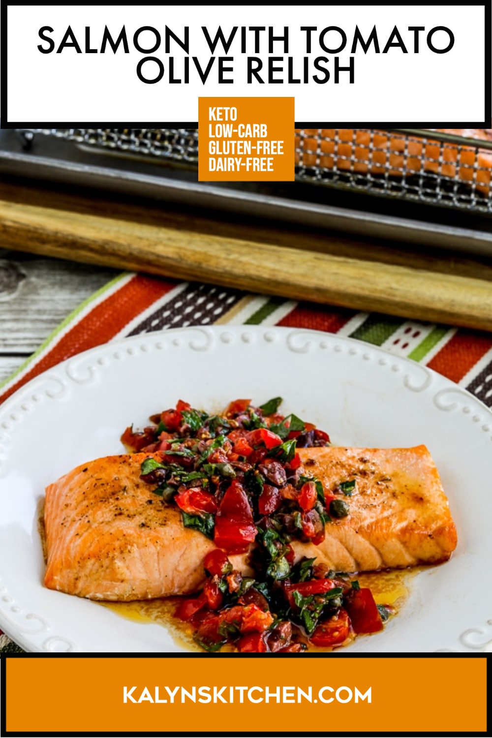 Pinterest image of Salmon with Tomato Olive Relish