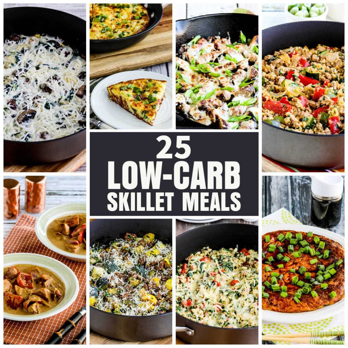 25 Low-Carb Skillet Meals collage with text overlay showing featured recipes