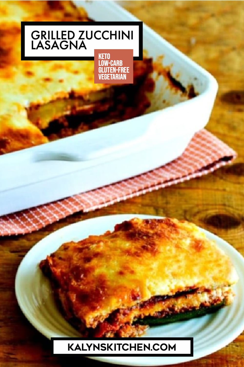 Pinterest image of Grilled Zucchini Lasagna