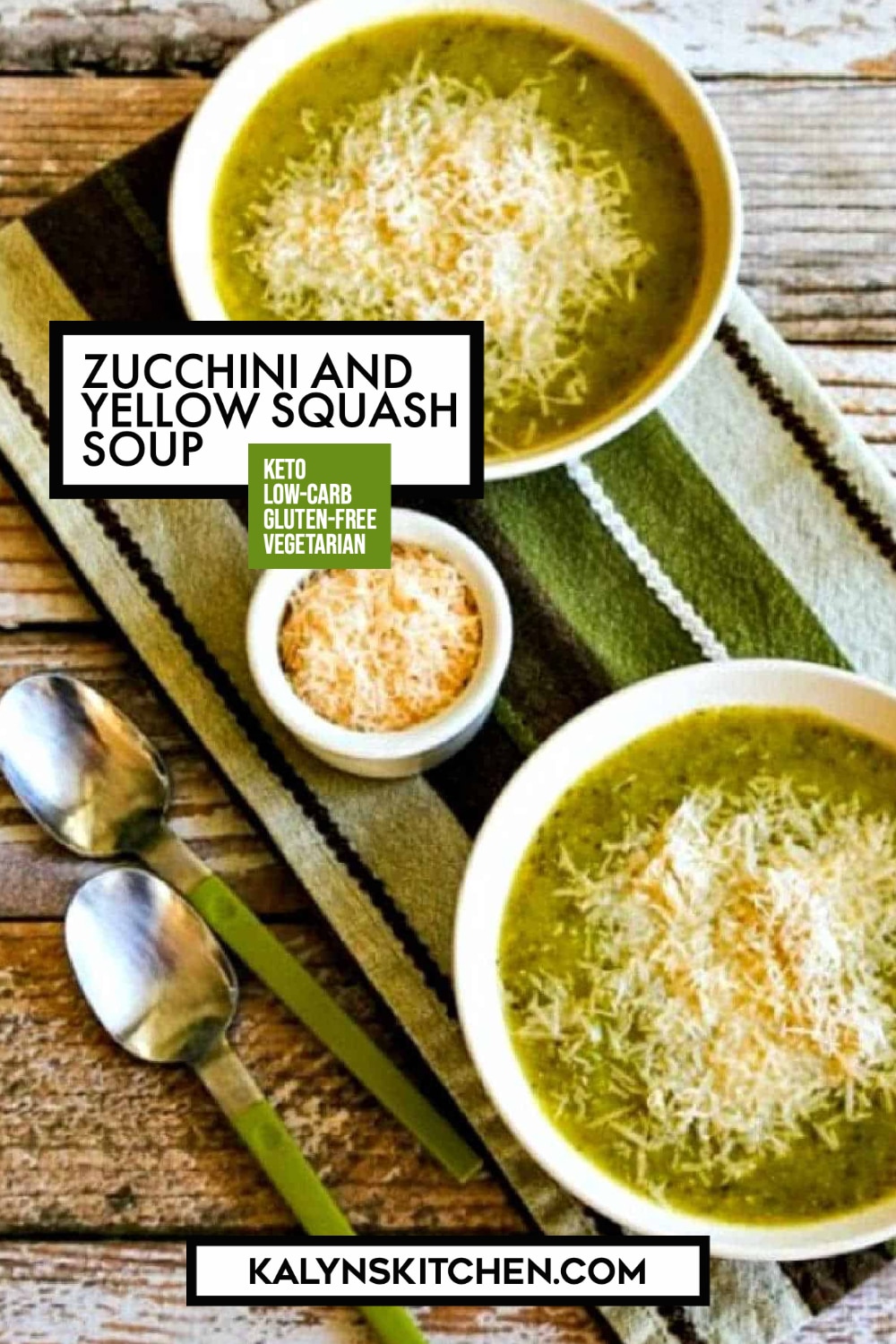 Pinterest image of Zucchini and Yellow Squash Soup