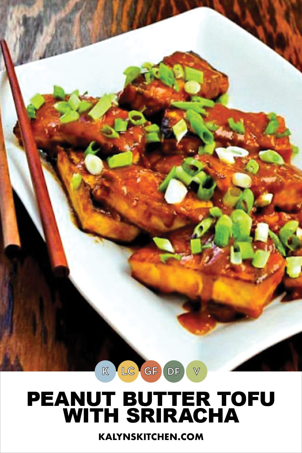 Pinterest image of Peanut Butter Tofu with Sriracha