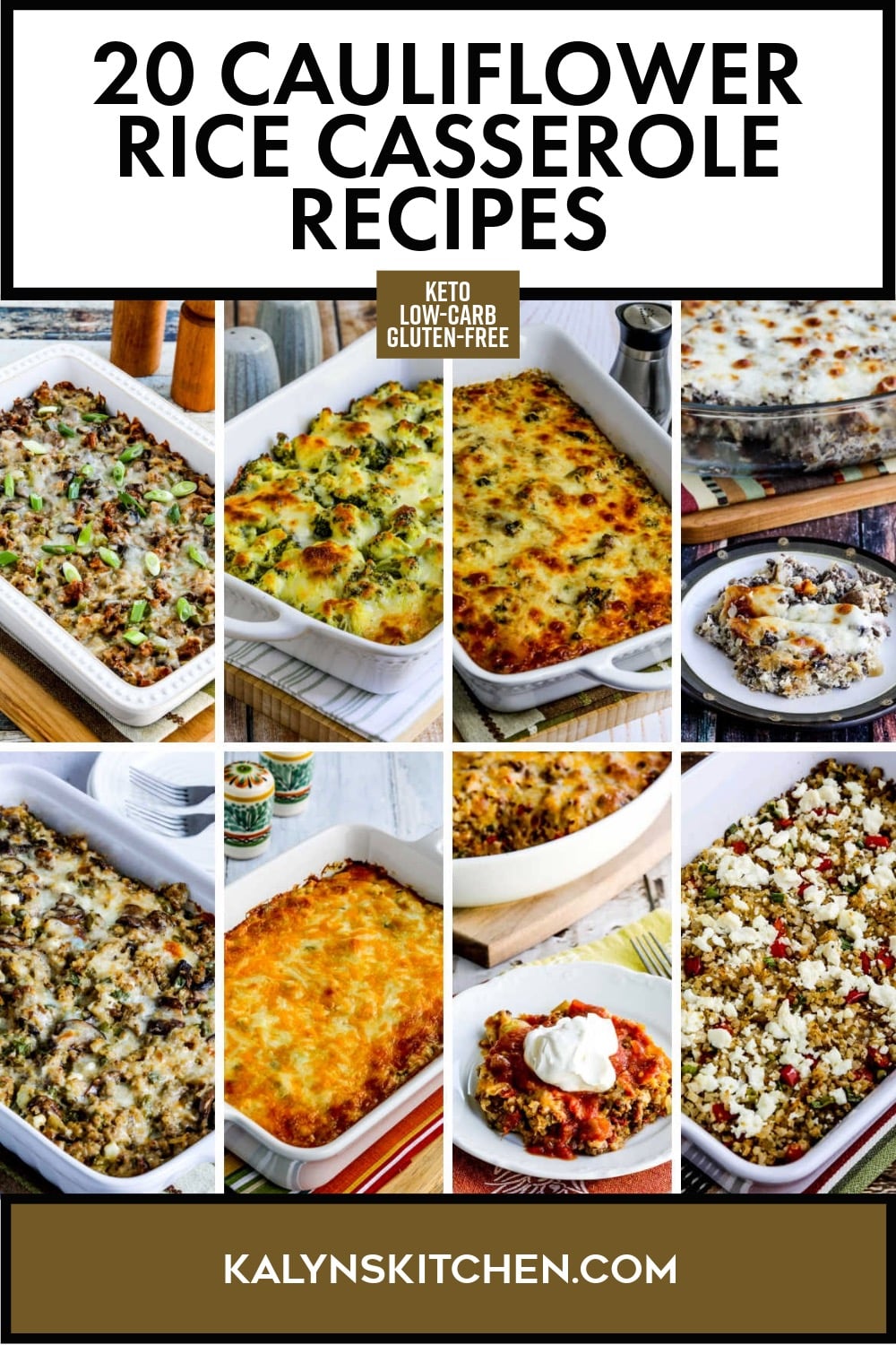 Pinterest image of 20 Cauliflower Rice Casserole Recipes