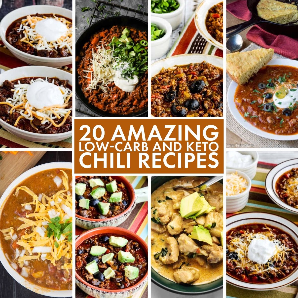 20 Great Low Carb and Keto Chili Recipes. Text overlay collage to display featured recipes.