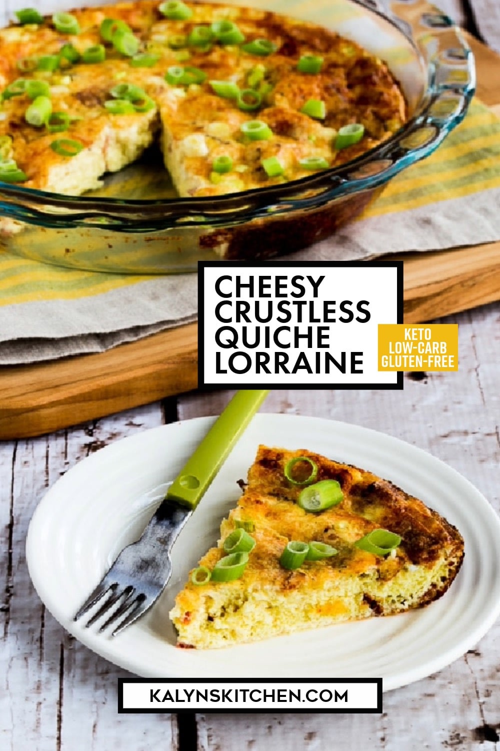 Pinterest image of Cheesy Crustless Quiche Lorraine