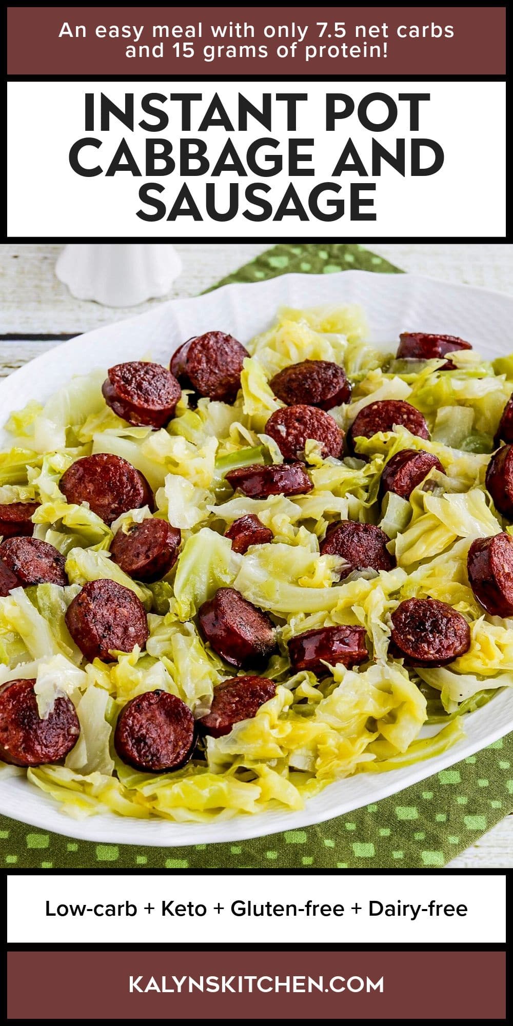 Pinterest image for Instant Pot Cabbage and Sausage showing finished dish on serving platter.