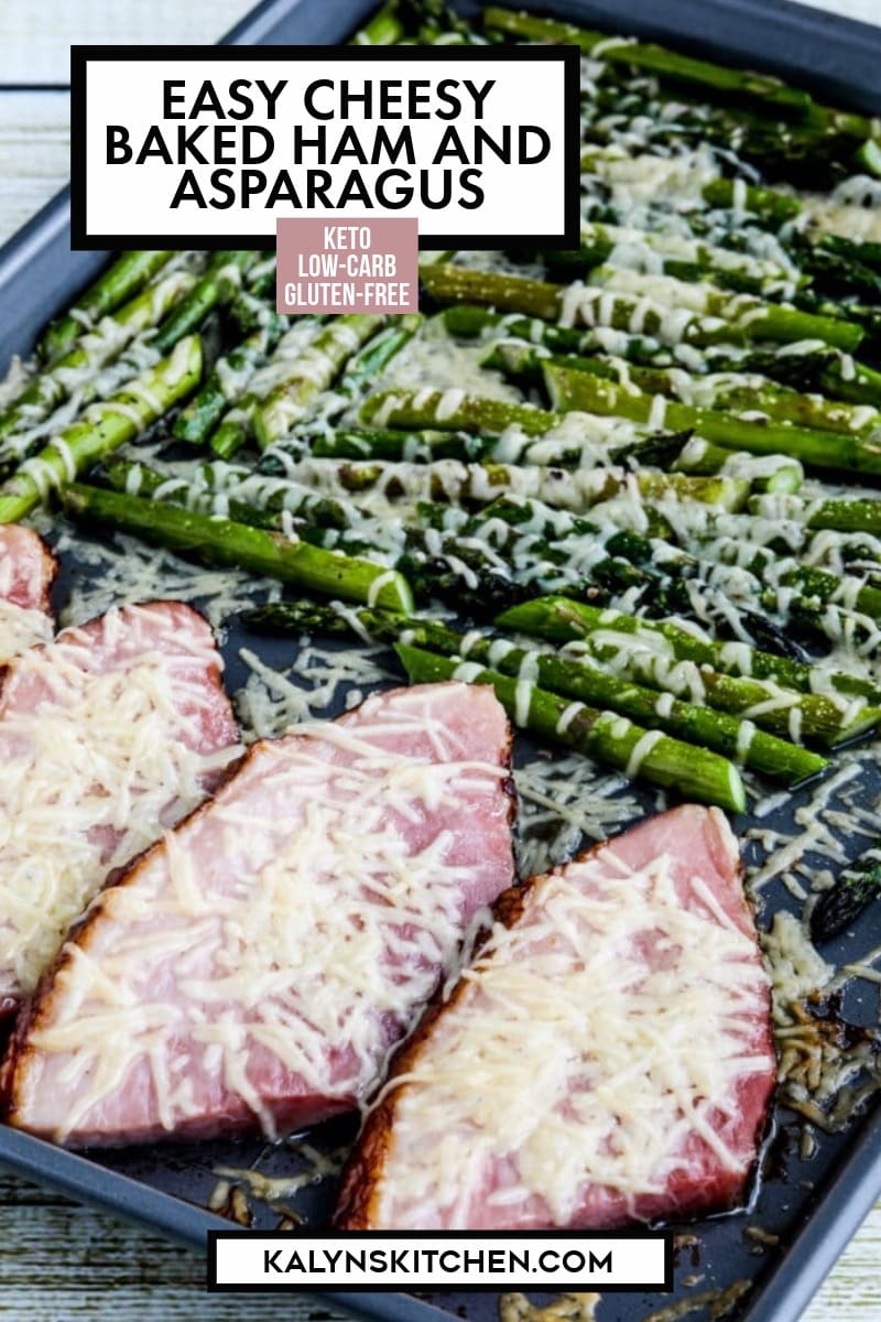 Pinterest image of Easy Cheesy Baked Ham and Asparagus