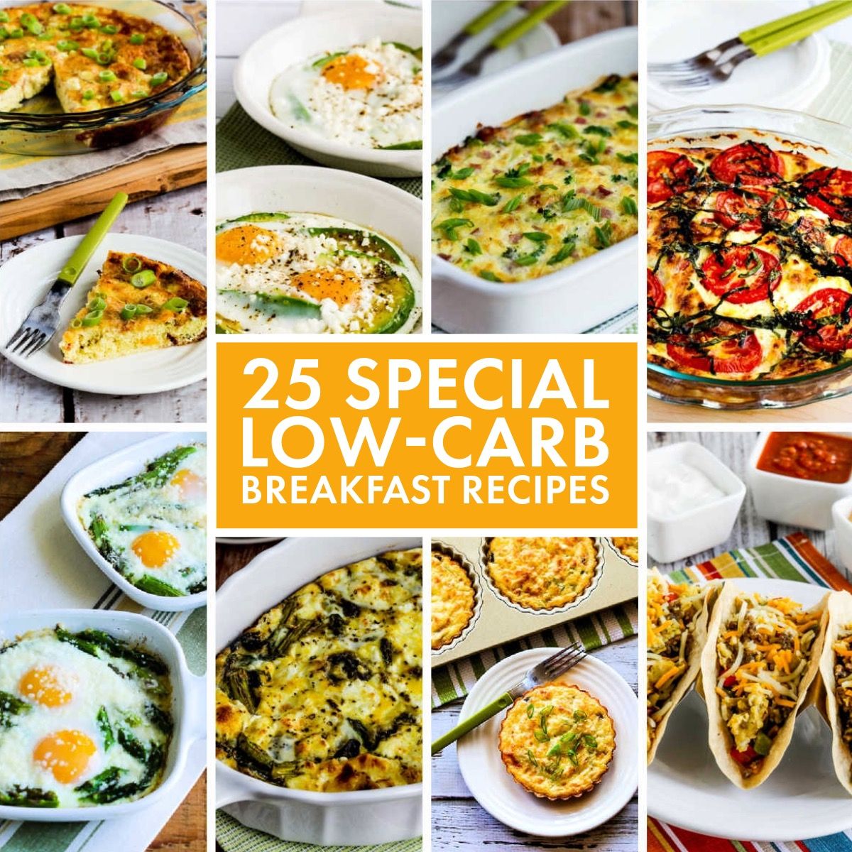 Text overlay Collage image for 25 Special Low-Carb Breakfast Recipes showing featured recipes.