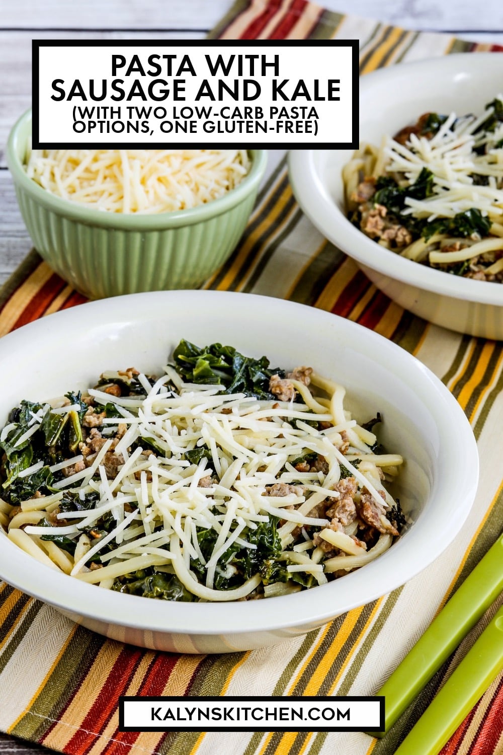 Pinterest image of Pasta with Sausage and Kale