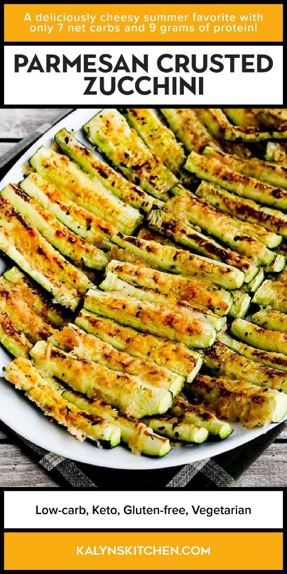 Pinterest image for Parmesan Crusted Zucchini shown on serving platter!