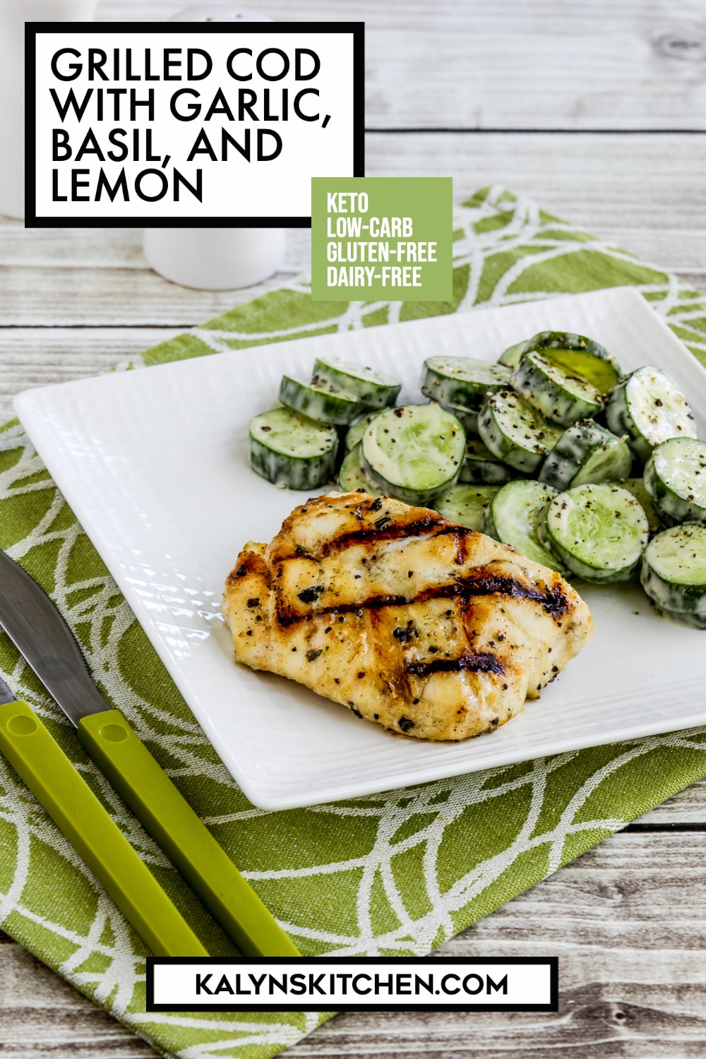 Pinterest image of Grilled Cod with Garlic, Basil, and Lemon