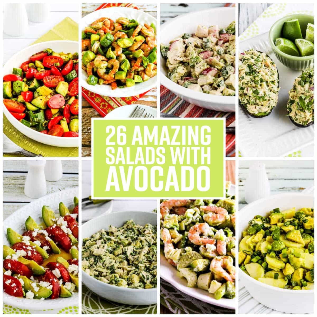 26 Amazing Salads with Avocado collage with text overlay.