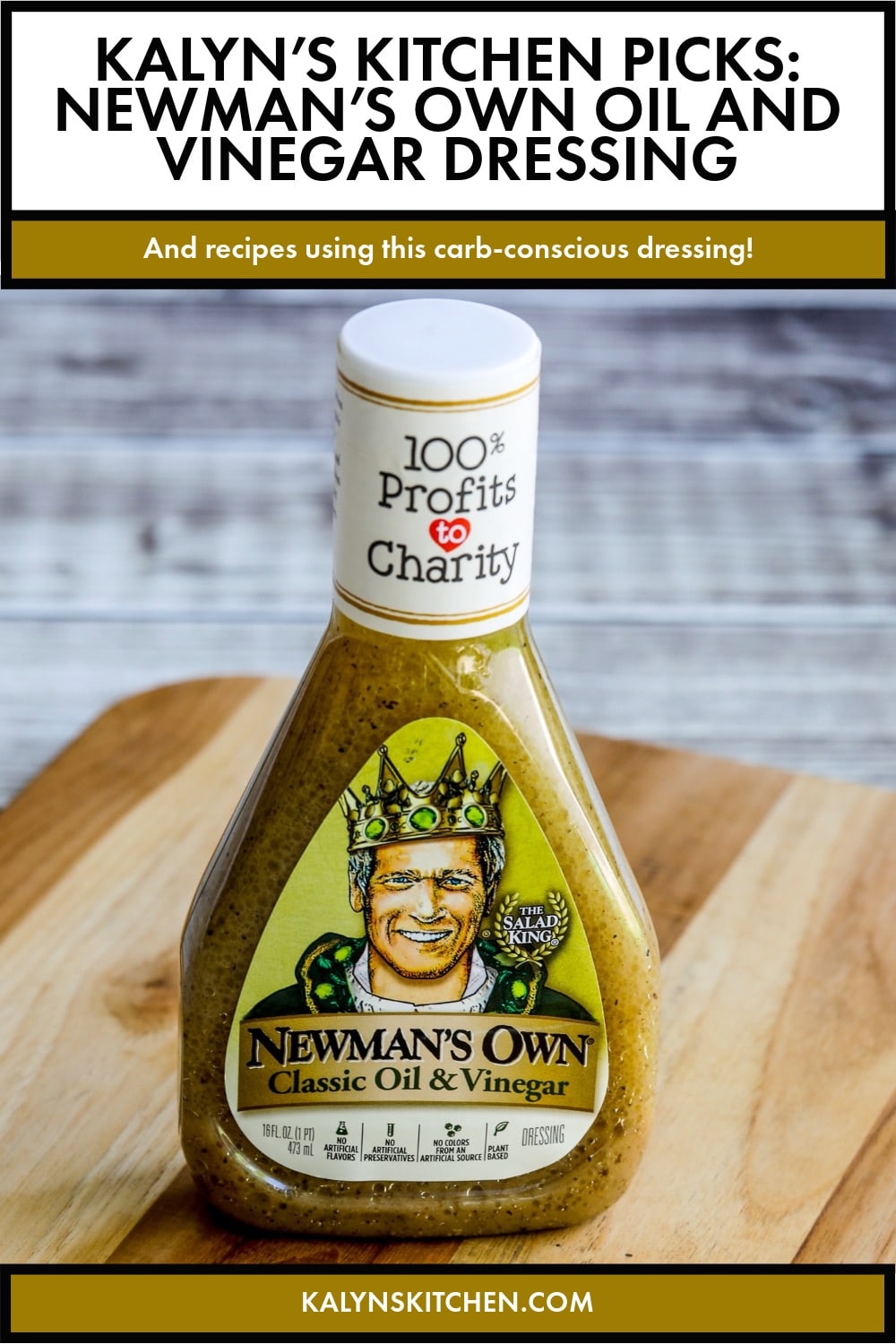 Pinterest image of Kalyn's Kitchen Picks: Newman's Own Oil and Vinegar Dressing