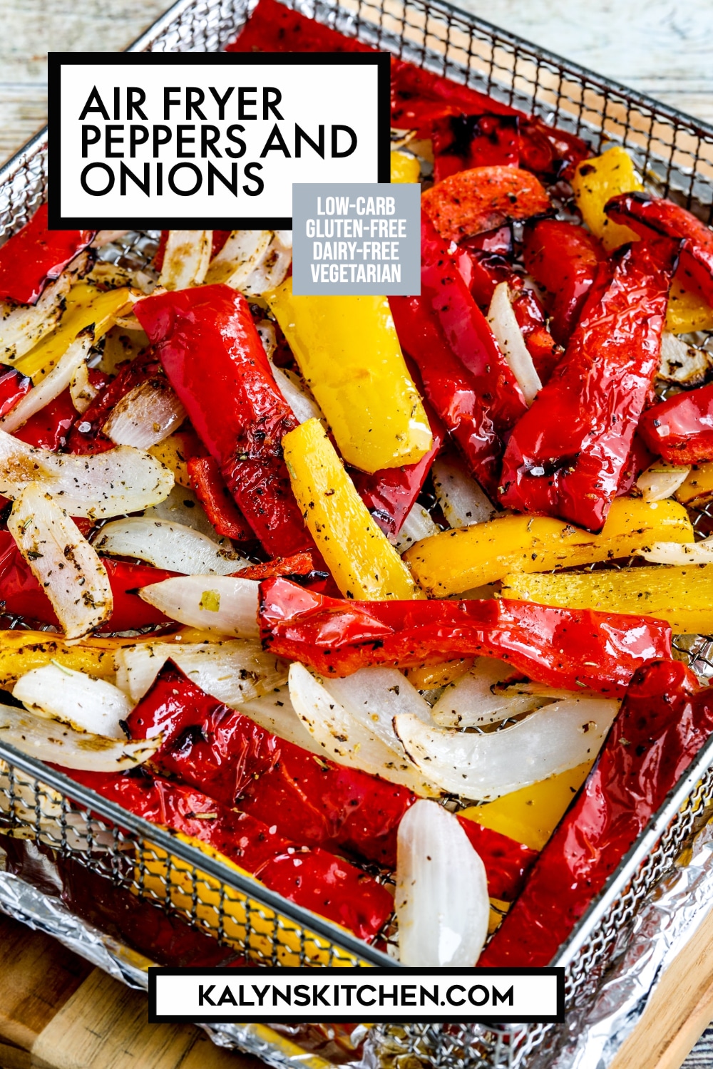 Pinterest image of Air Fryer Peppers and Onions
