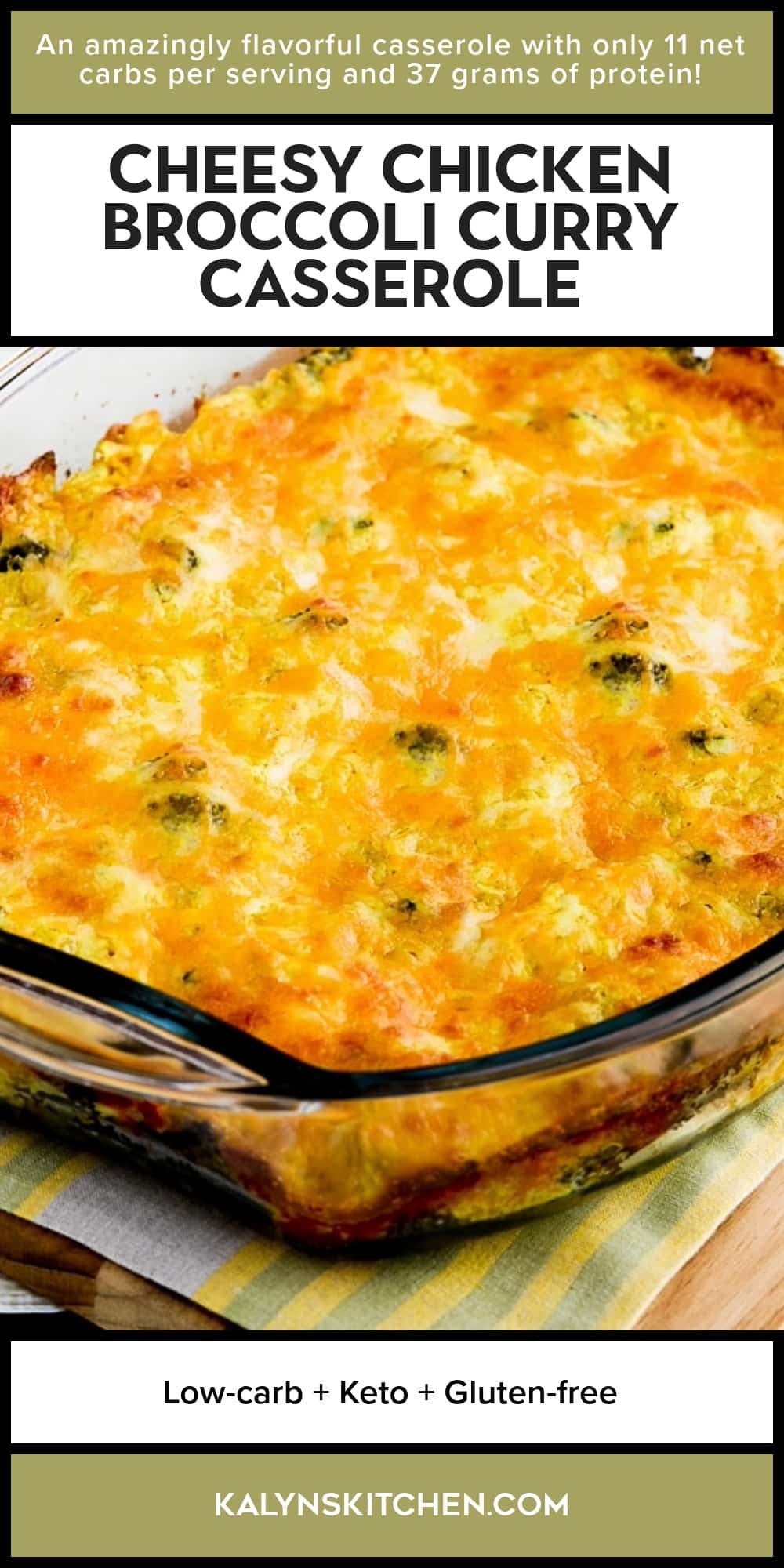 Pinterest image of Cheesy Chicken Broccoli Curry Casserole