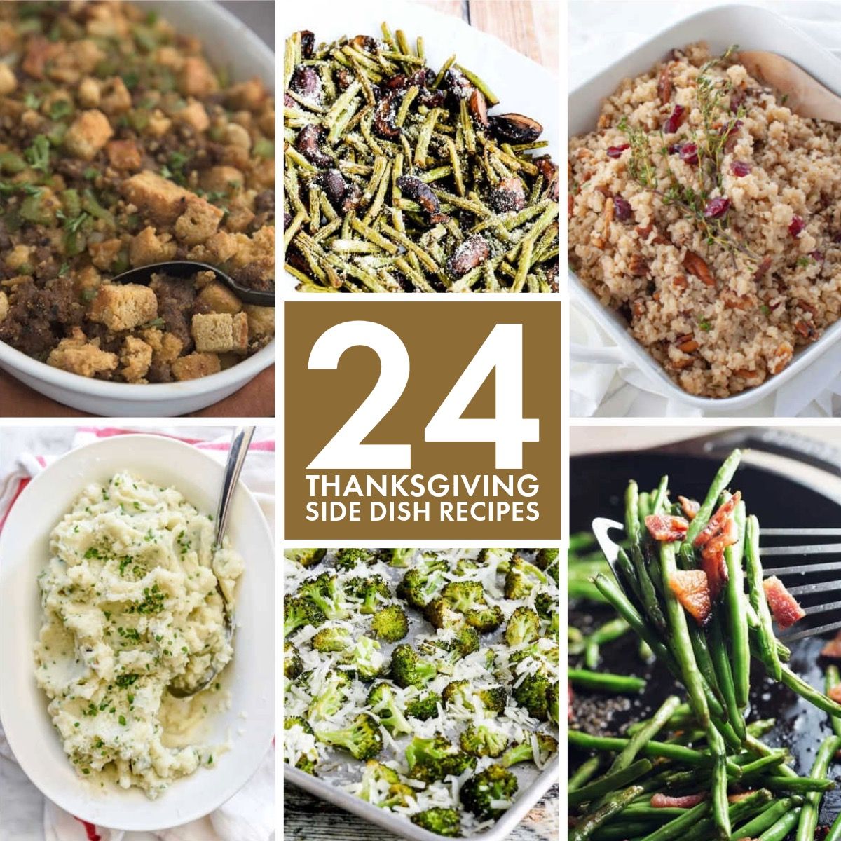 Text overlay collage for 24 Thanksgiving Side Dish Recipes (Low-Carb and Gluten-Free)