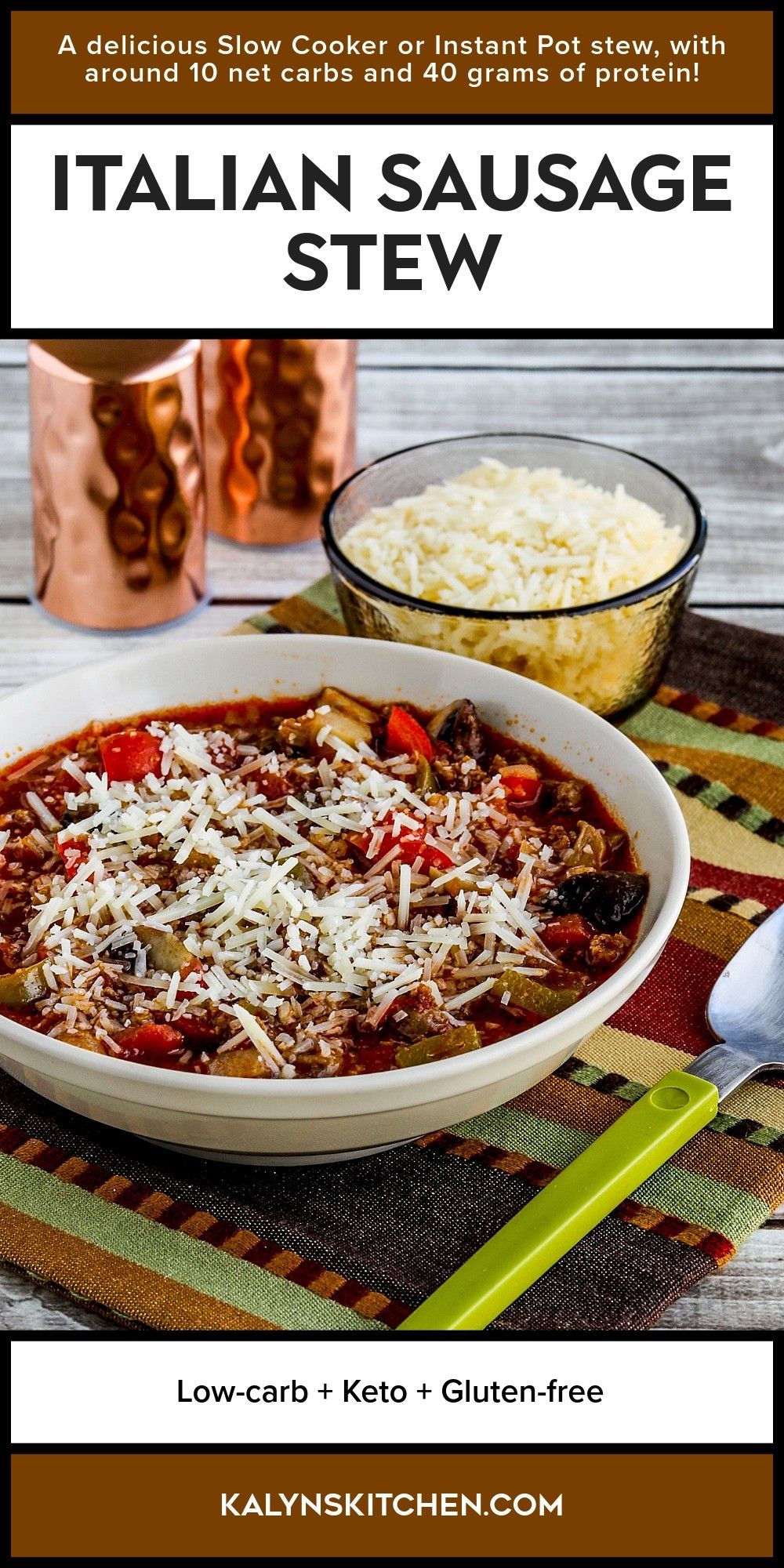 Pinterest image for Italian Sausage Stew shown in serving bowl with Parmesan cheese in back.