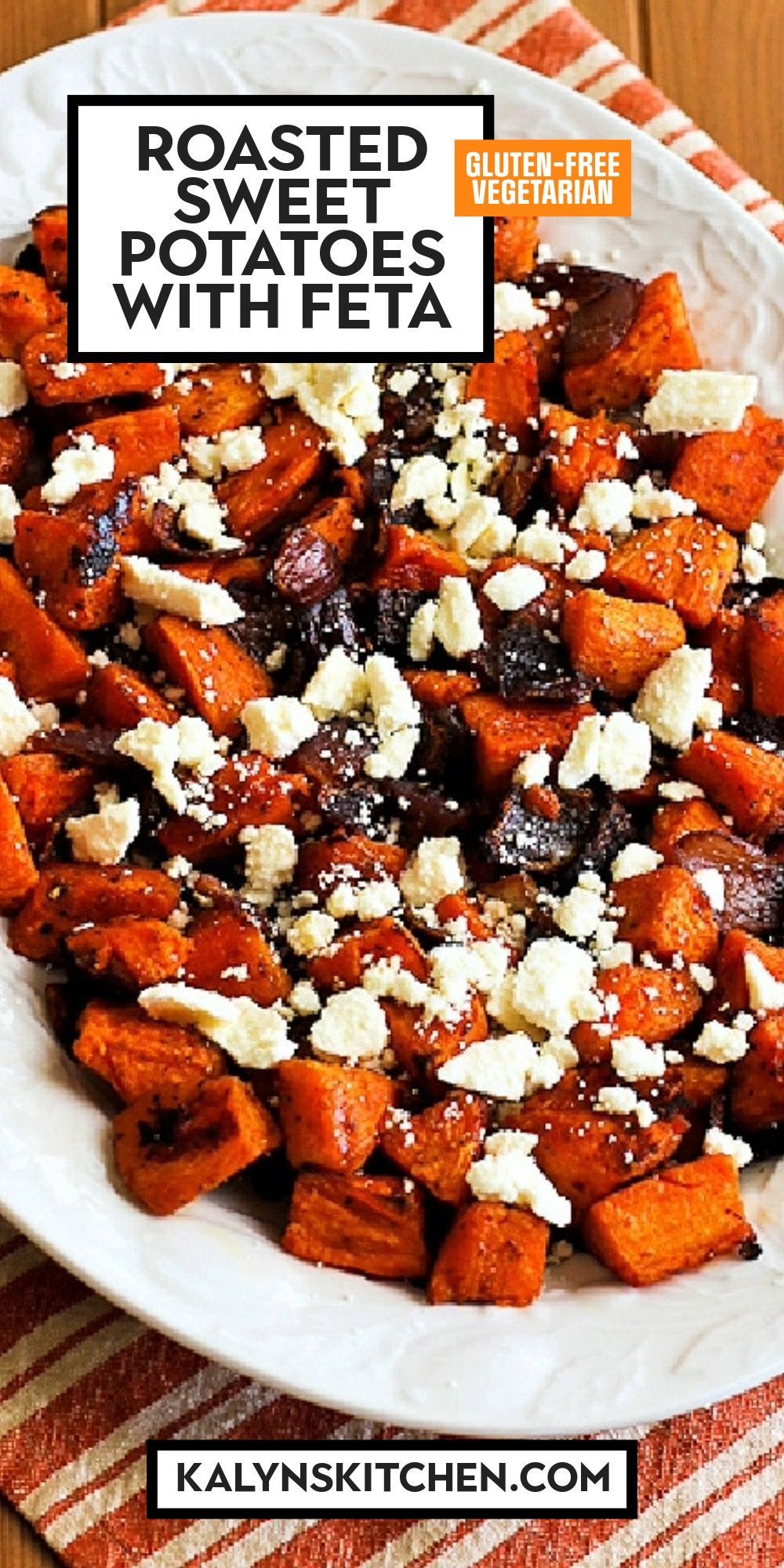 Pinterest image for Roasted Sweet Potatoes with Feta shown on serving platter.