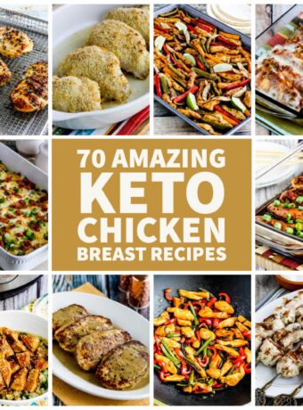 70 Amazing Keto Chicken Breast Recipes text overlay collage of featured recipes.
