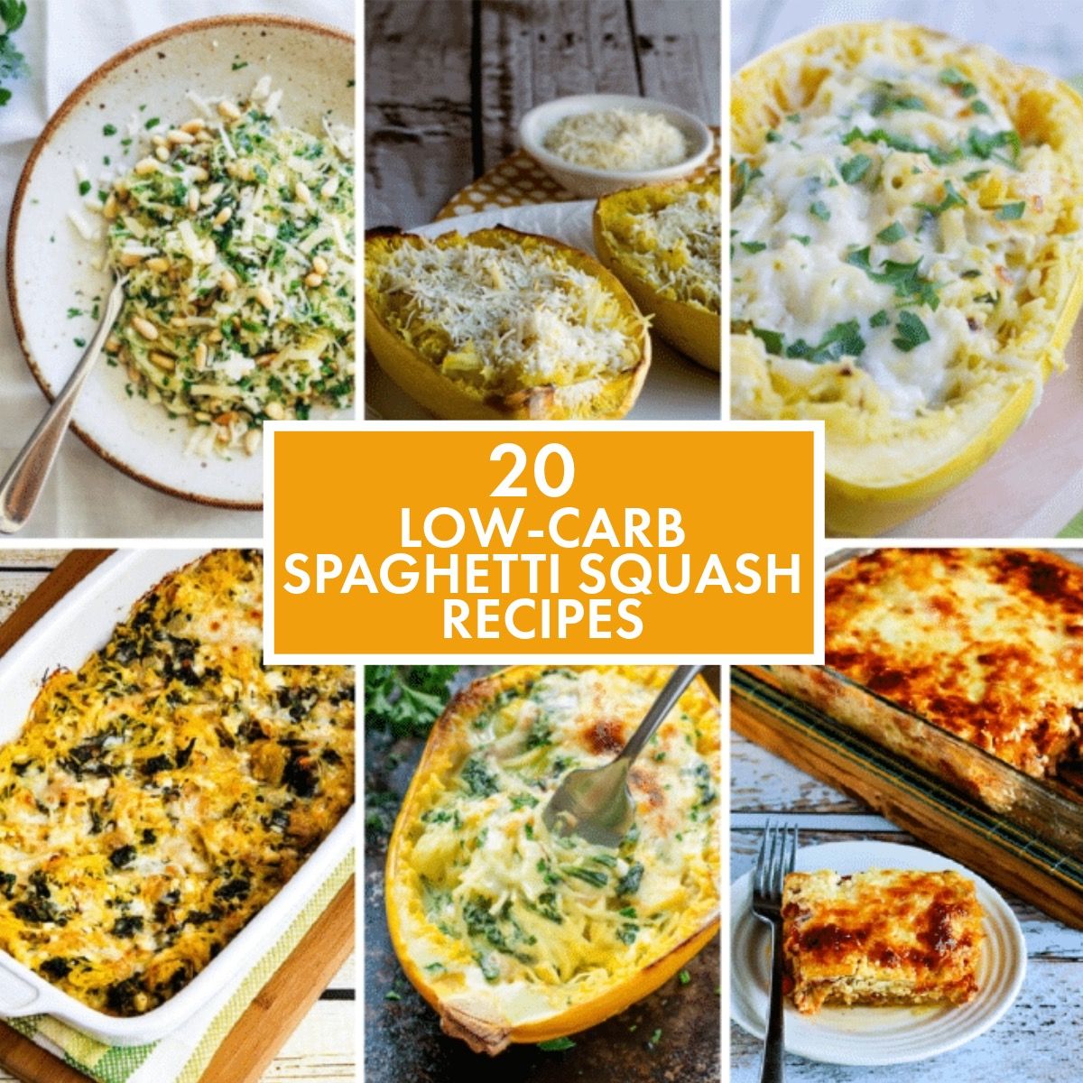  Low-Carb Spaghetti Squash Recipes collage photo of featured recipes.