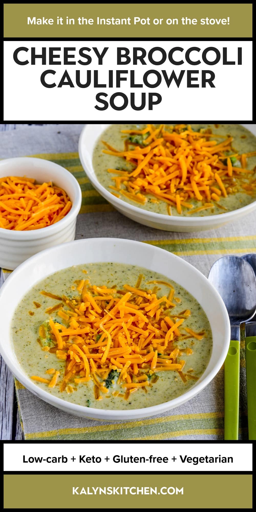 Pinterest image of Cheesy Broccoli Cauliflower Soup