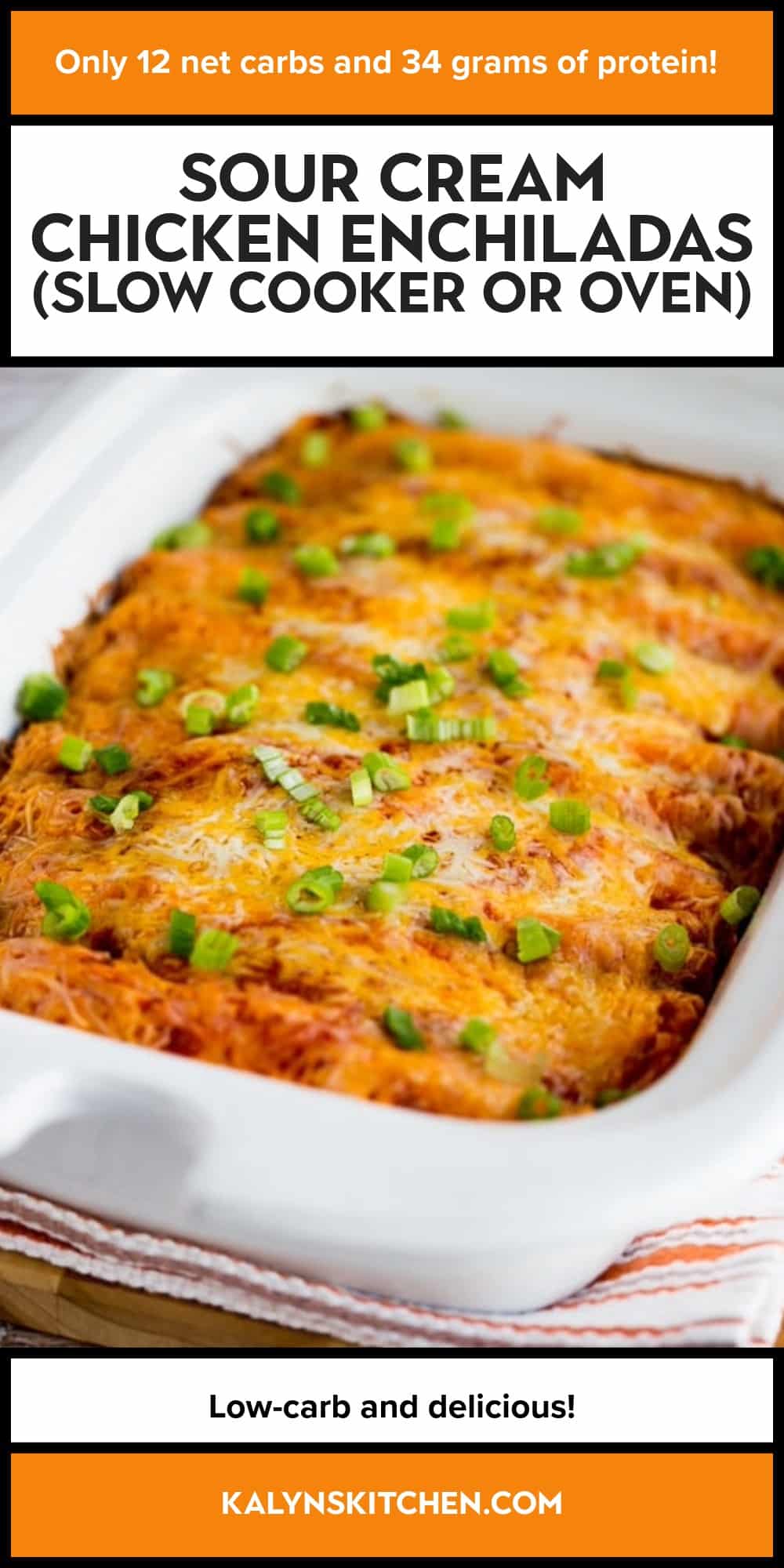 Pinterest image of Sour Cream Chicken Enchiladas (Slow Cooker or Oven)