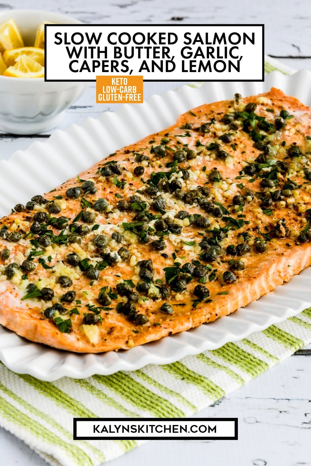 Pinterest image of Slow Cooked Salmon with Butter, Garlic, Capers, and Lemon