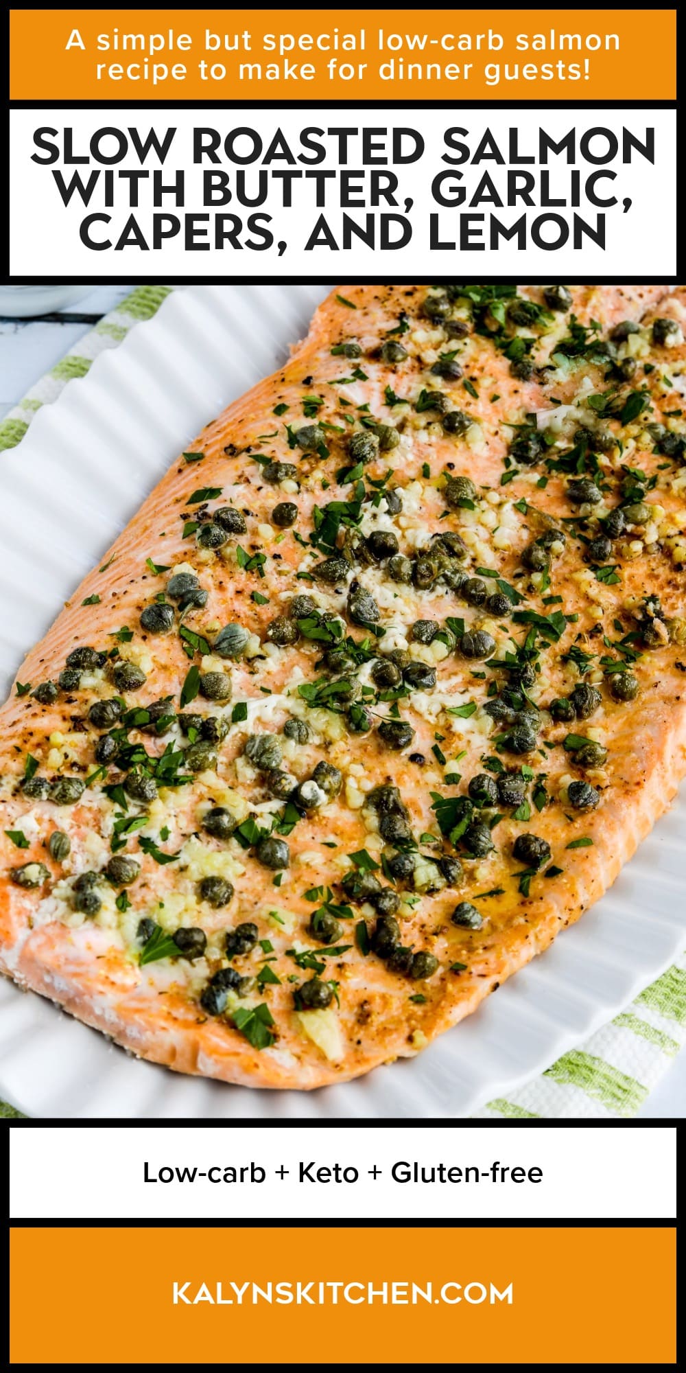 Pinterest image of Slow Roasted Salmon with Butter, Garlic, Capers, and Lemon