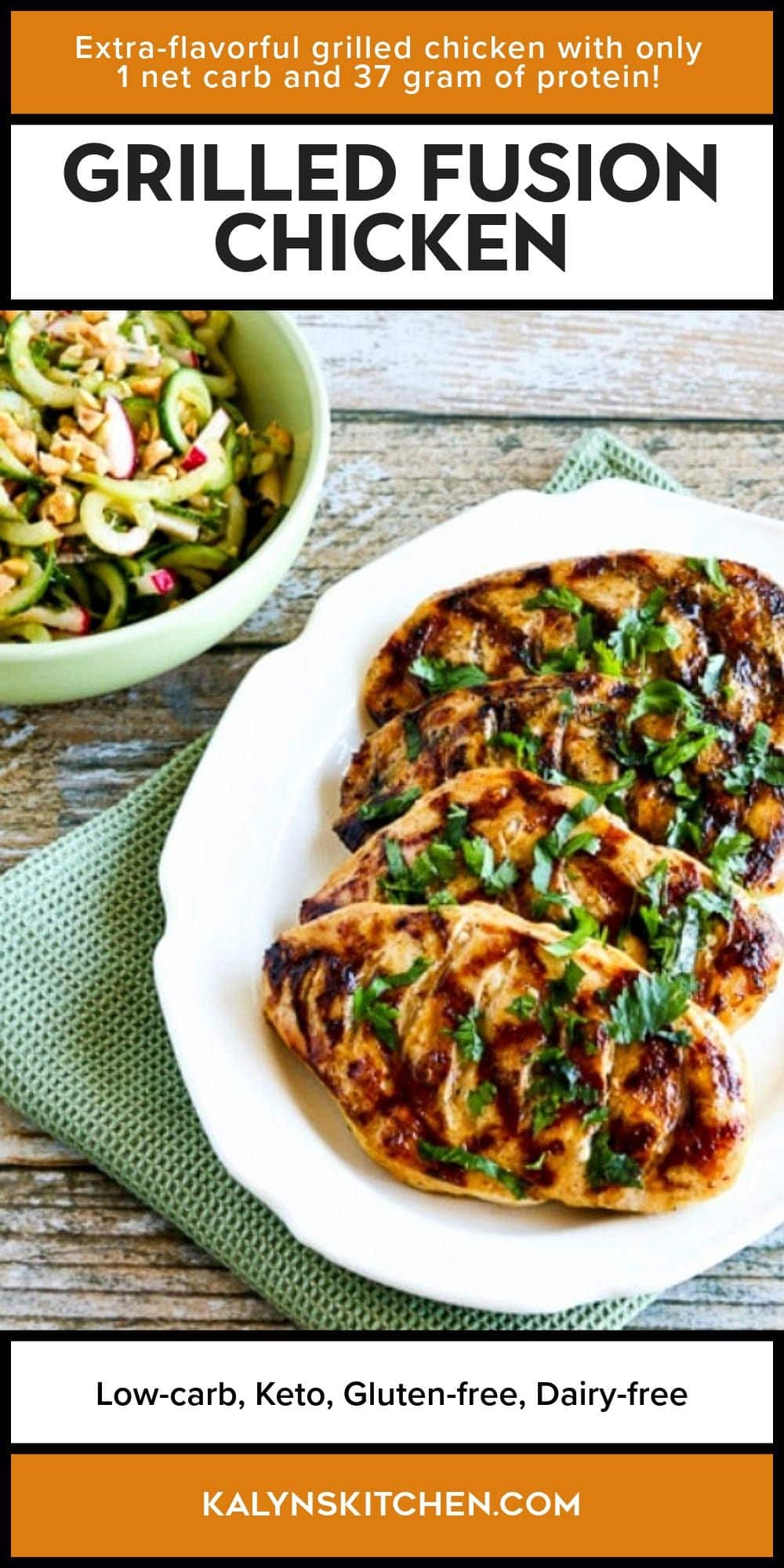 Pinterest image for Grilled Fusion Chicken shown on serving platter with cucumber salad in back.