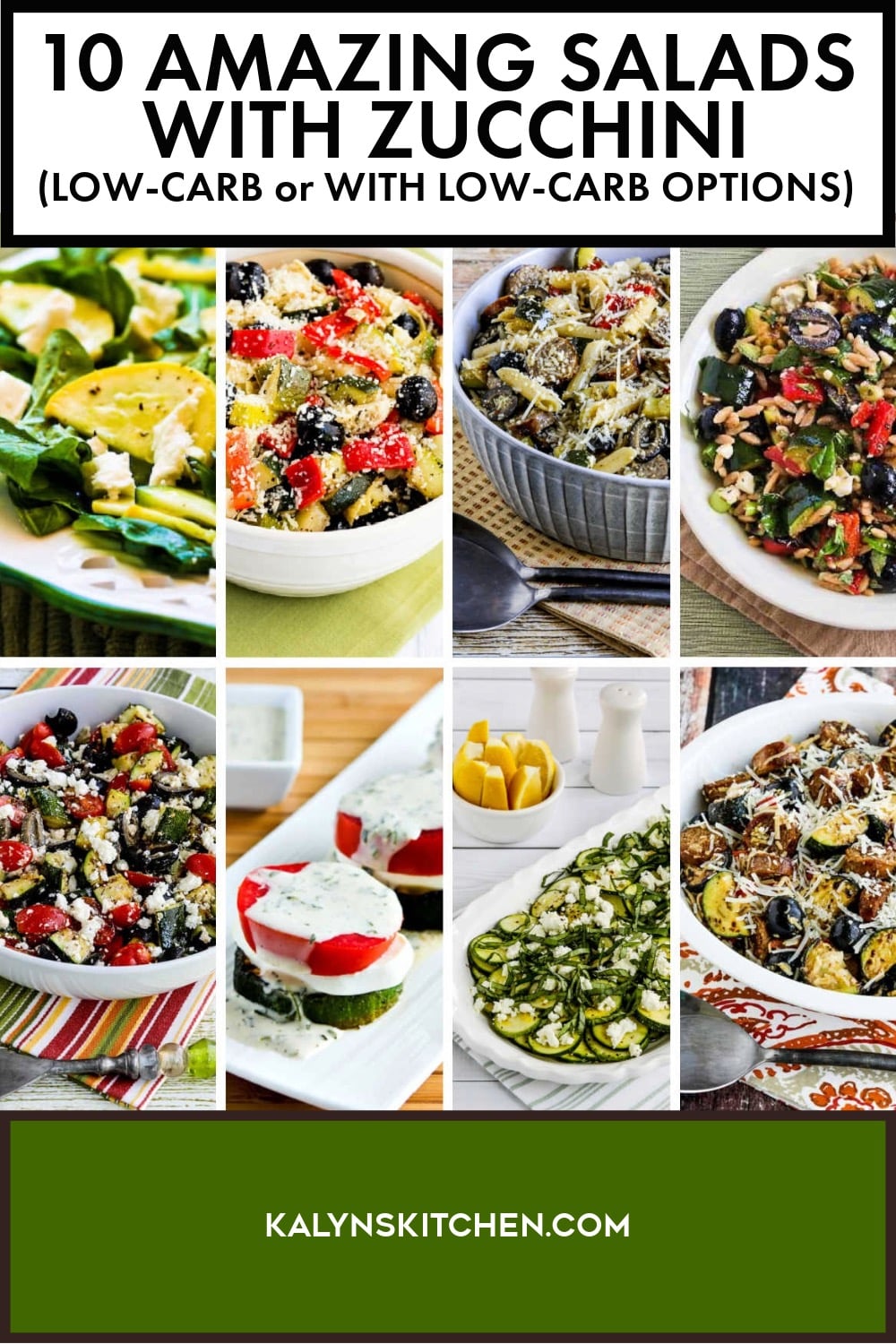 Pinterest image of 10 Amazing Salads with Zucchini