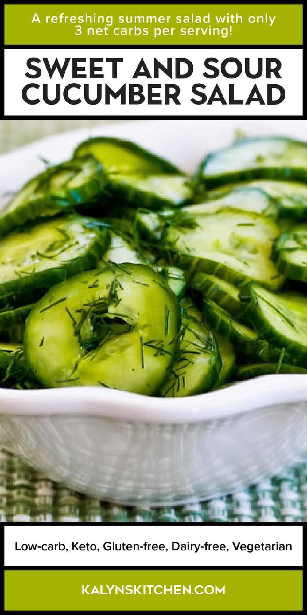 Pinterest image for Sweet and Sour Cucumber Salad shown in serving bowl.