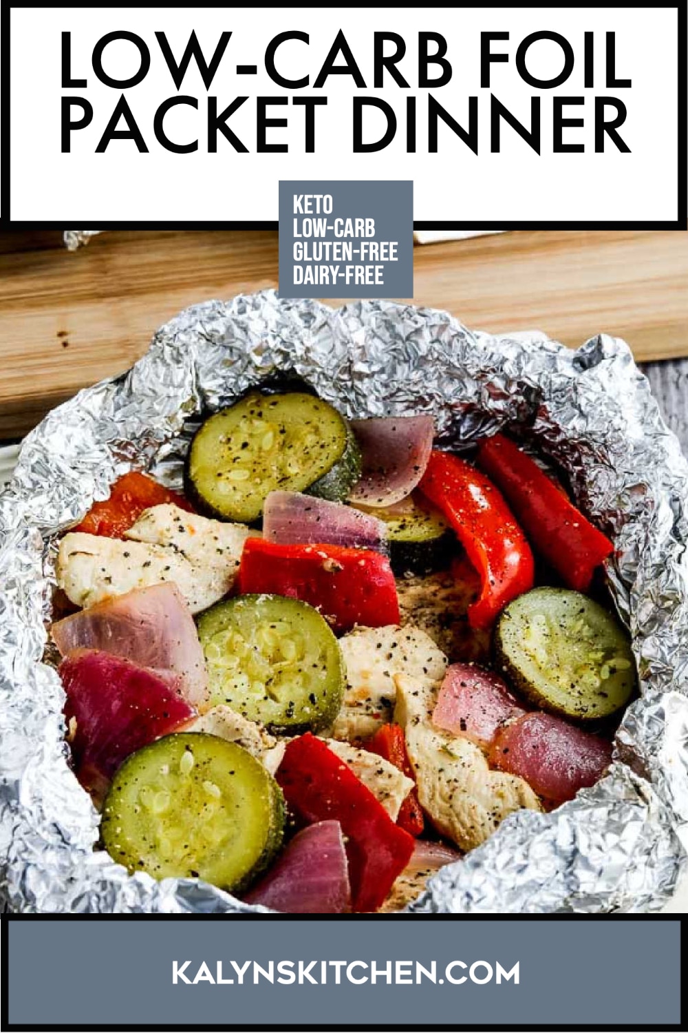 Pinterest image of Low-Carb Foil Packet Dinner