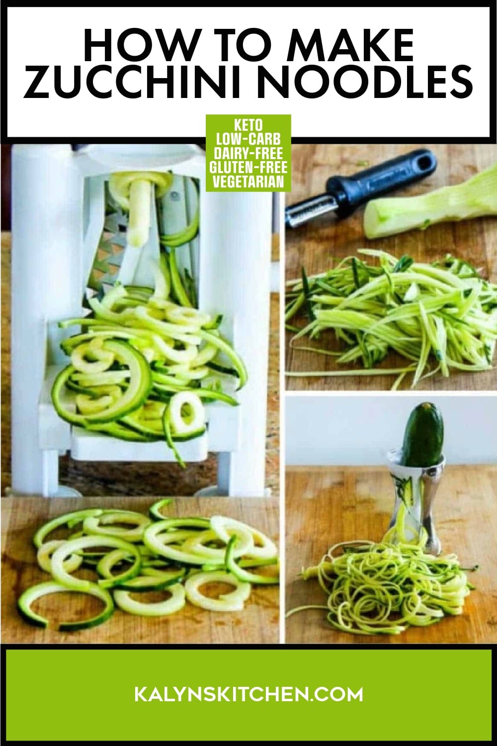 Pinterest image of How to Make Zucchini Noodles
