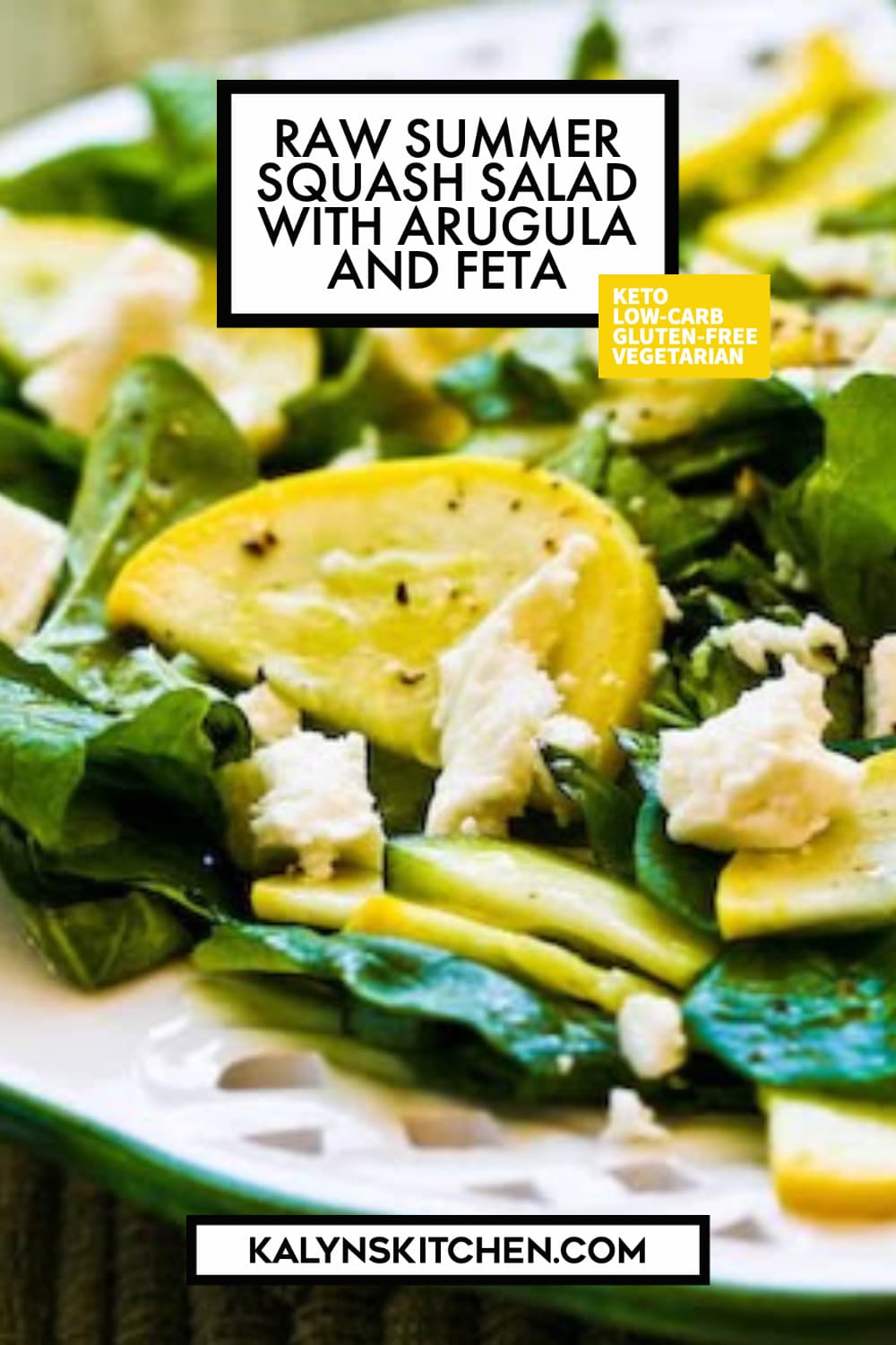 Pinterest image of Raw Summer Squash Salad with Arugula and Feta