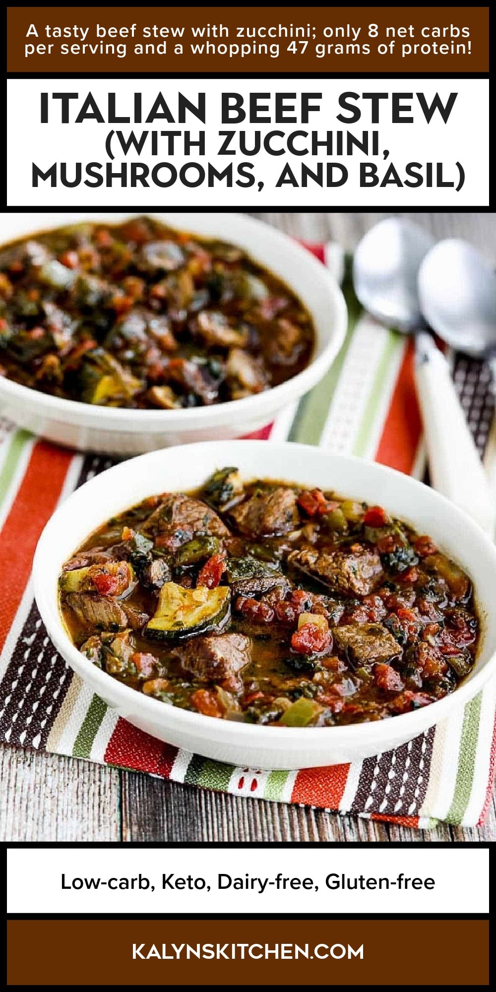 Pinterest image of Italian Beef Stew (with Zucchini, Mushrooms, and Basil)
