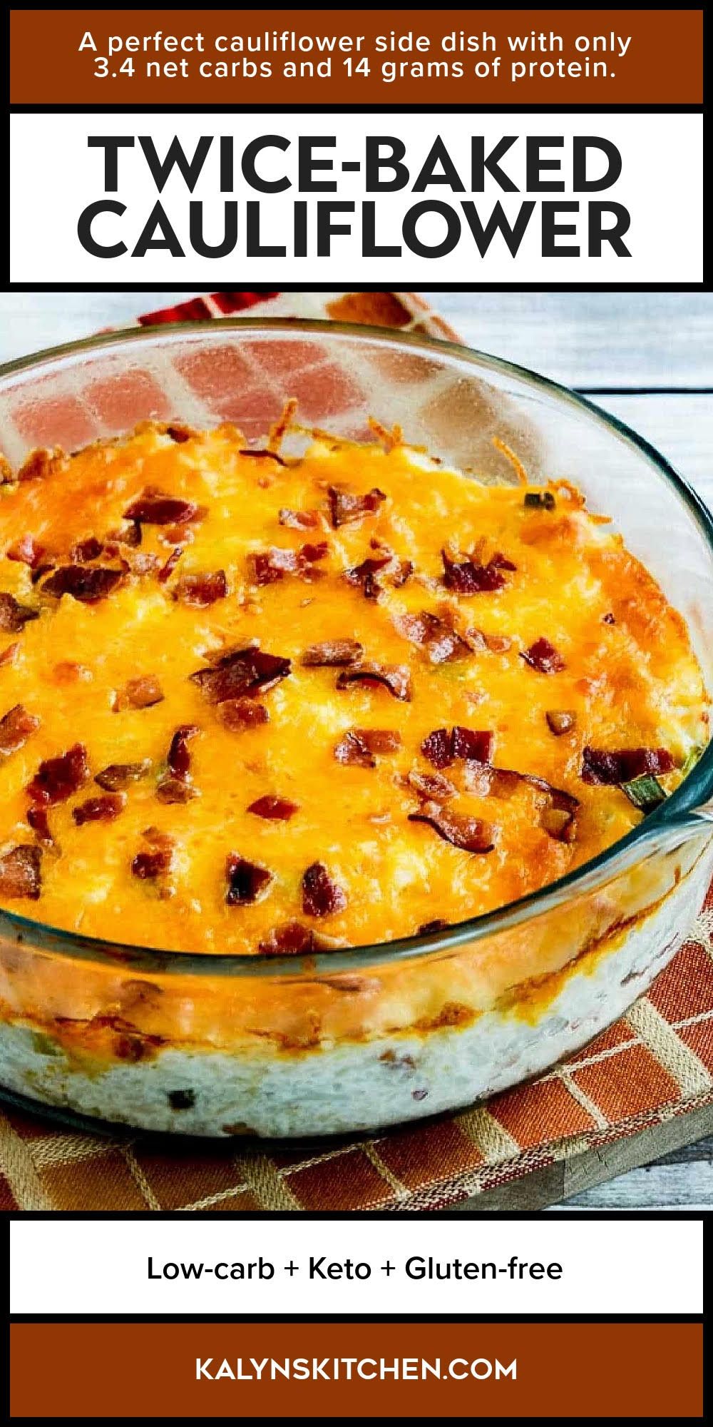 Pinterest image for Twice-Baked Cauliflower shown in baking dish.