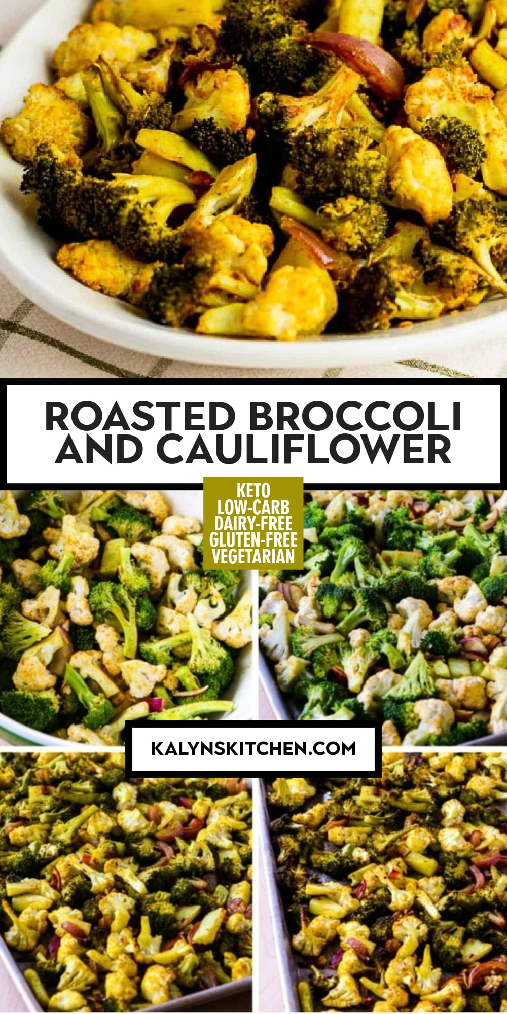 Pinterest image of Roasted Broccoli and Cauliflower