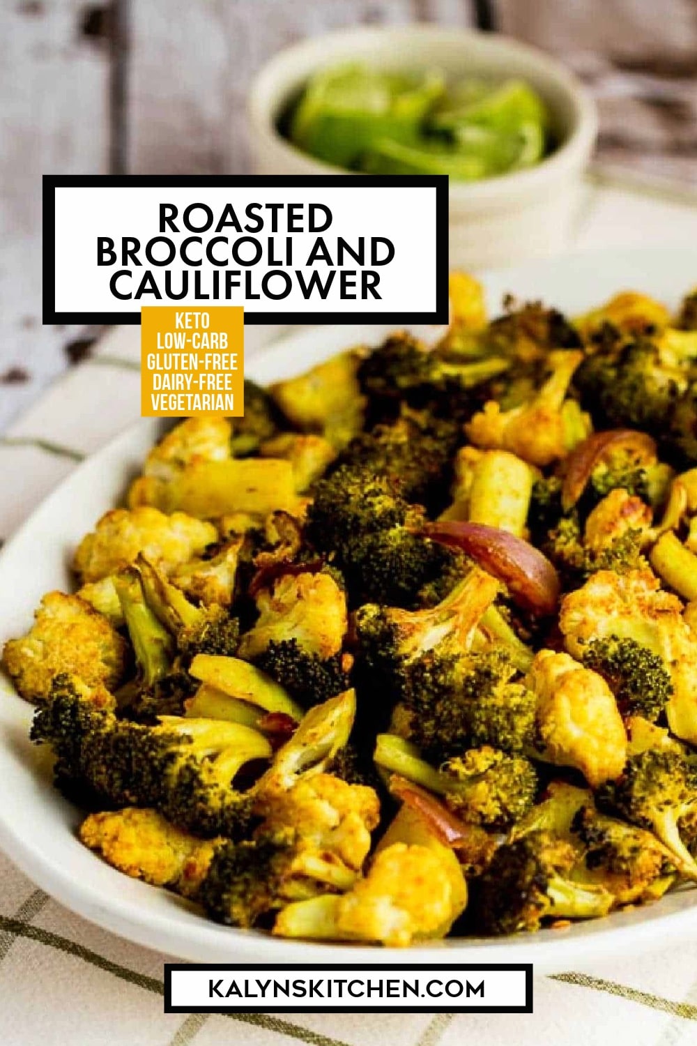 Pinterest image of Roasted Broccoli and Cauliflower