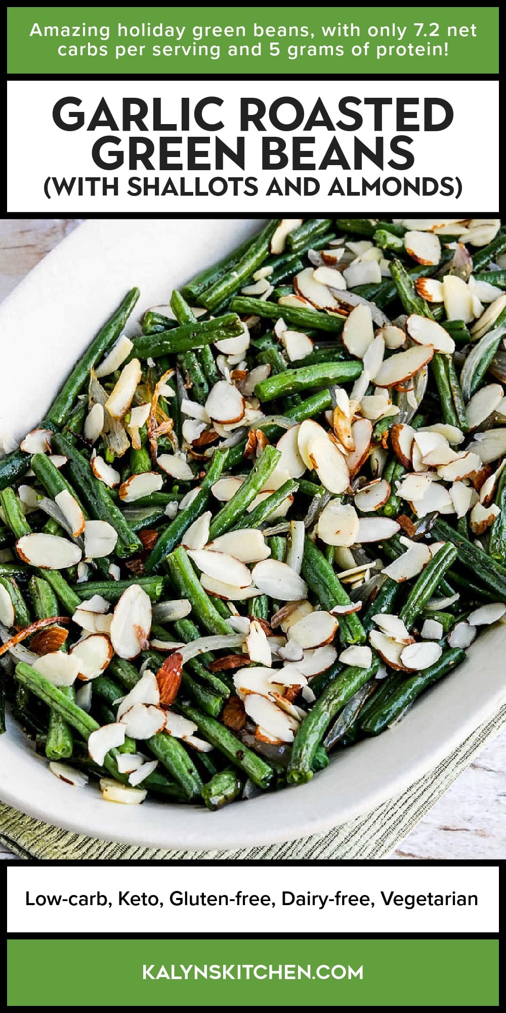 Pinterest image of Garlic Roasted Green Beans (with Shallots and Almonds)