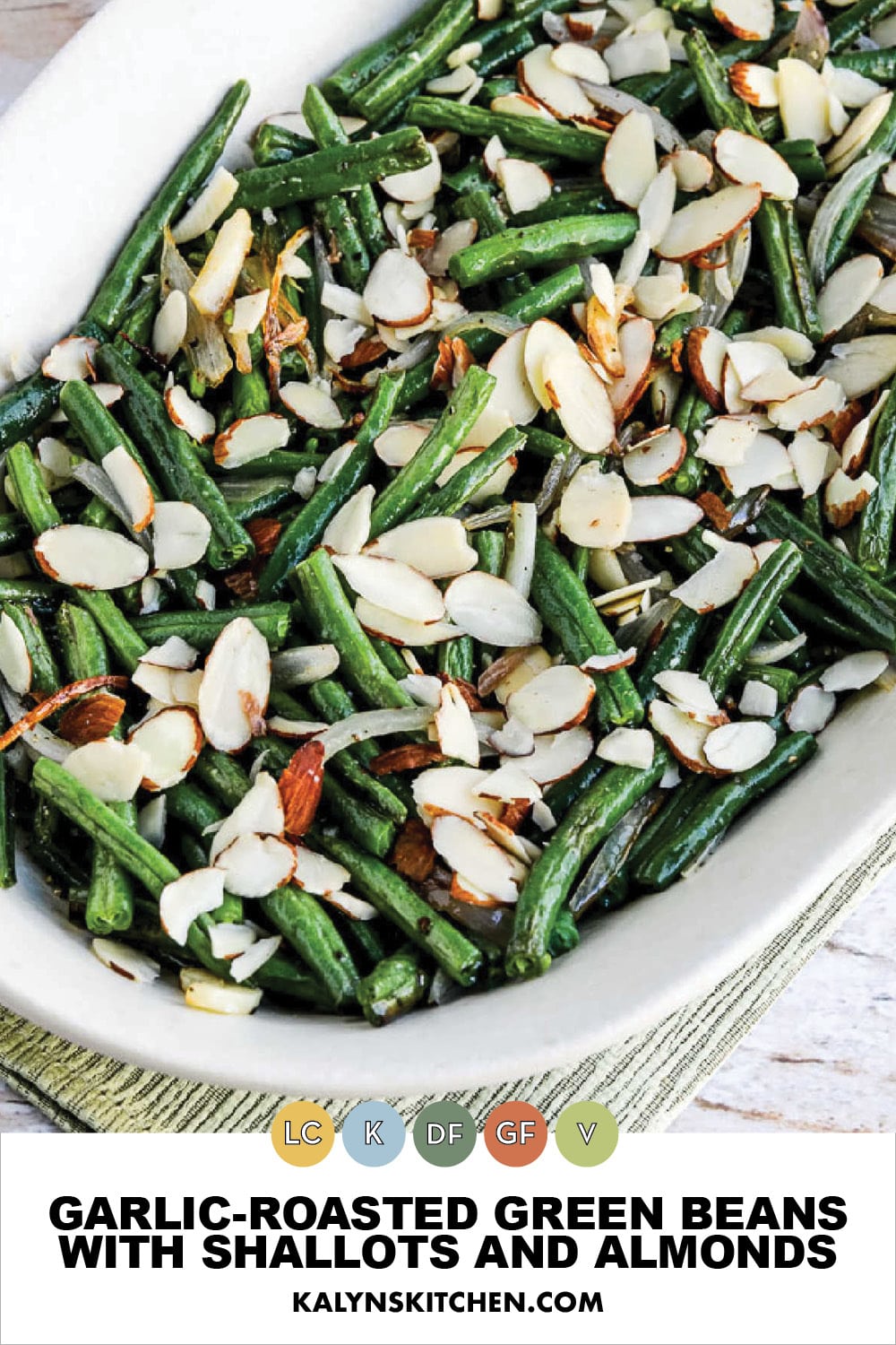 Pinterest image of Garlic-Roasted Green Beans with Shallots and Almonds