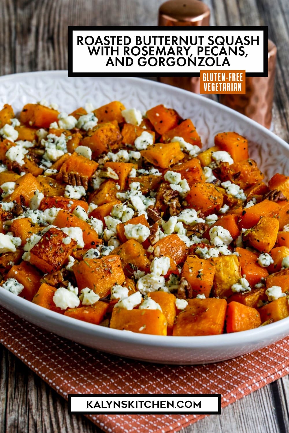 Pinterest image of Roasted Butternut Squash with Rosemary, Pecans, and Gorgonzola