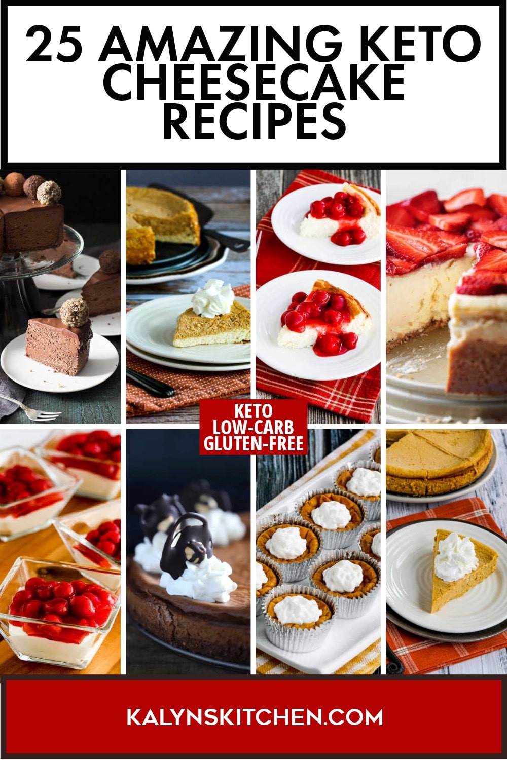 Pinterest image of 25 Amazing Keto Cheesecake Recipes