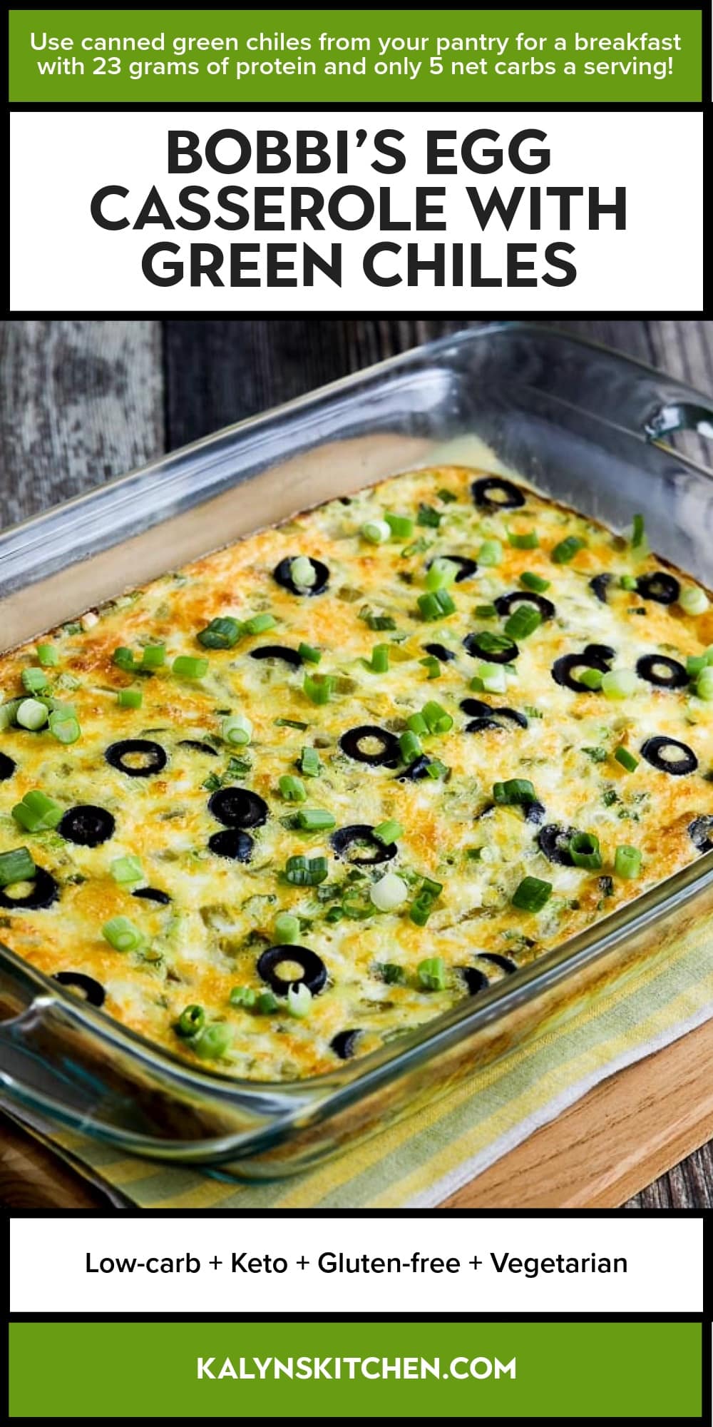Pinterest image of Bobbi's Egg Casserole with Green Chiles