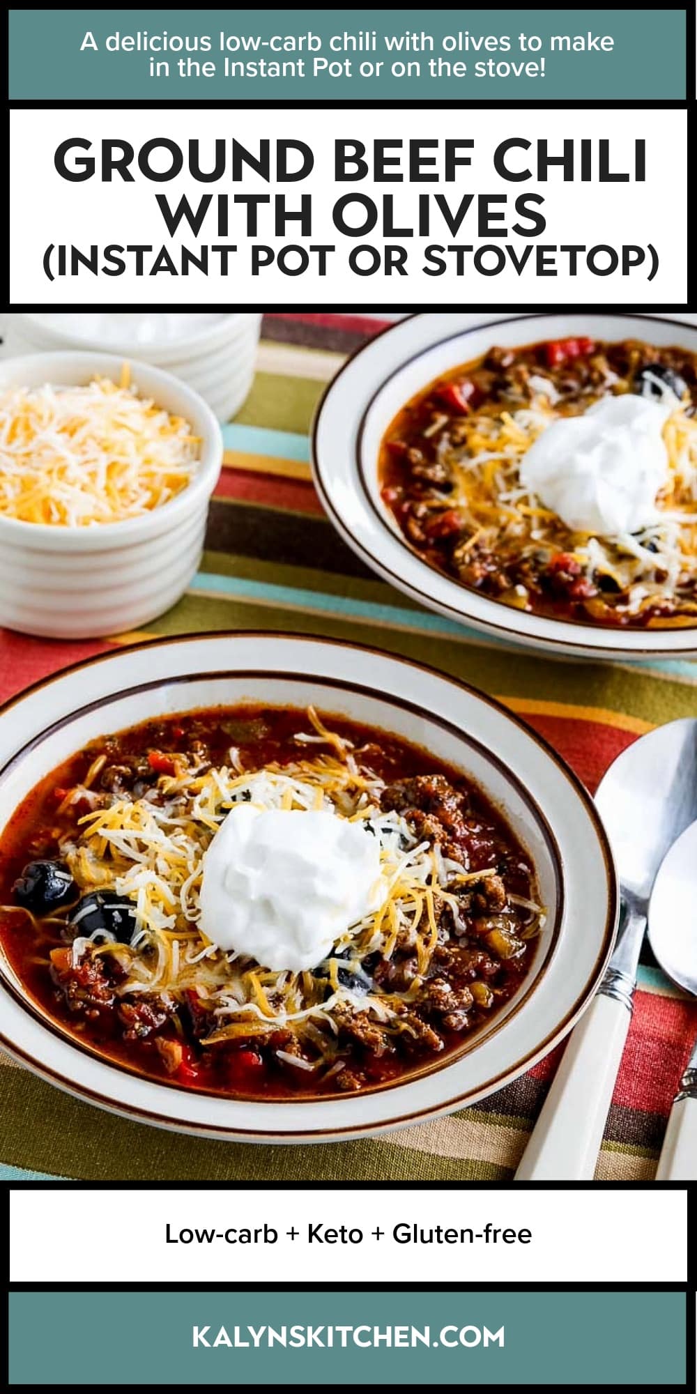 Pinterest image of Ground Beef Chili with Olives (Instant Pot or Stovetop)